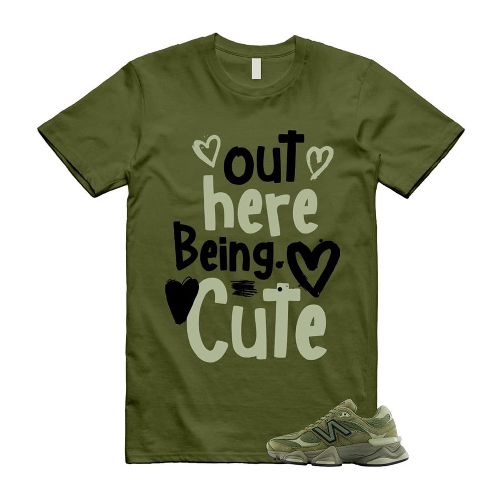 Out Here Being Cute Shirt To Match 9060 Dark Olivine Green Olive T-Shirt, Sneaker Match Tees
