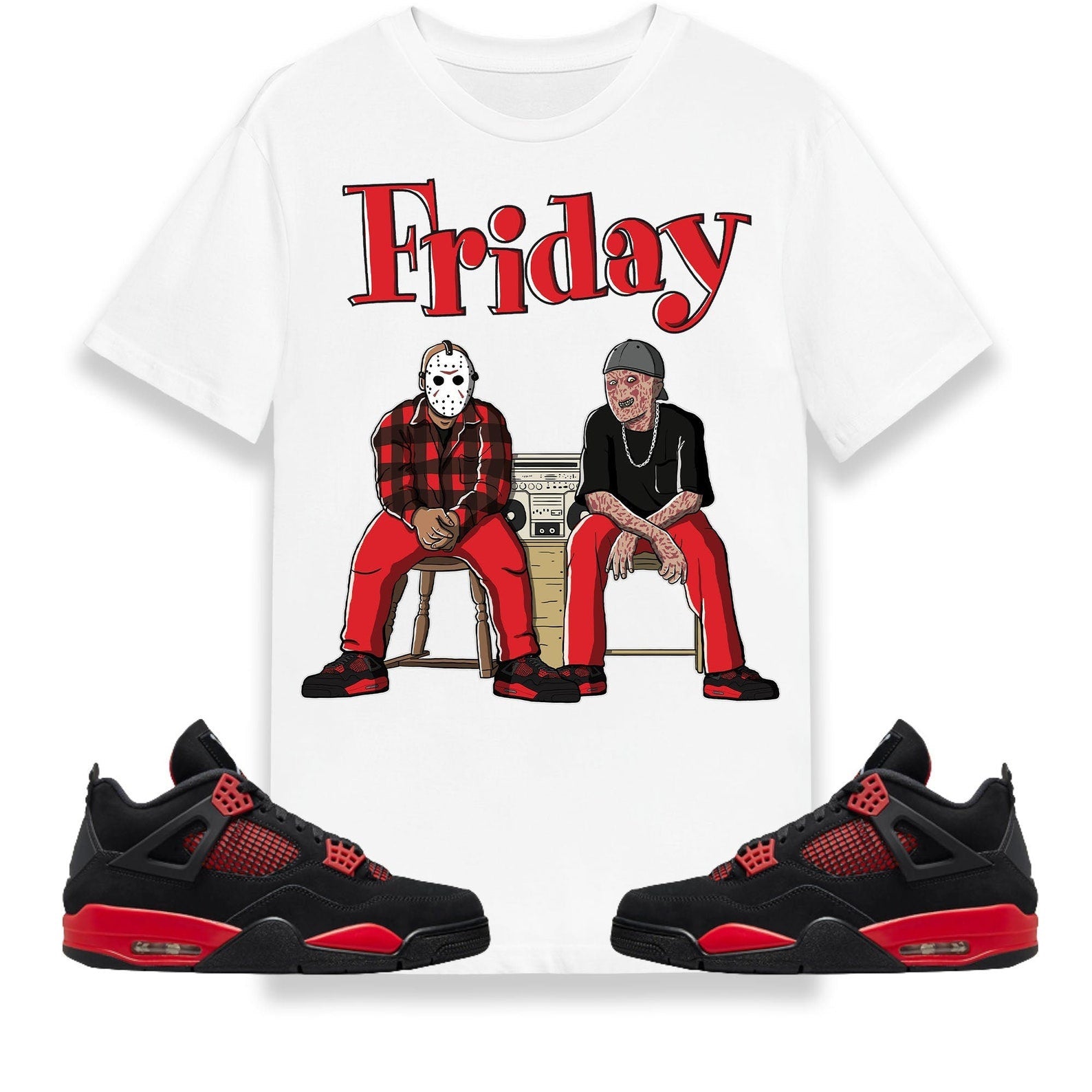 Friday Unisex Shirt Match Jordan 4 Retro Red Thunder T-Shirt, Sneaker Match Tee