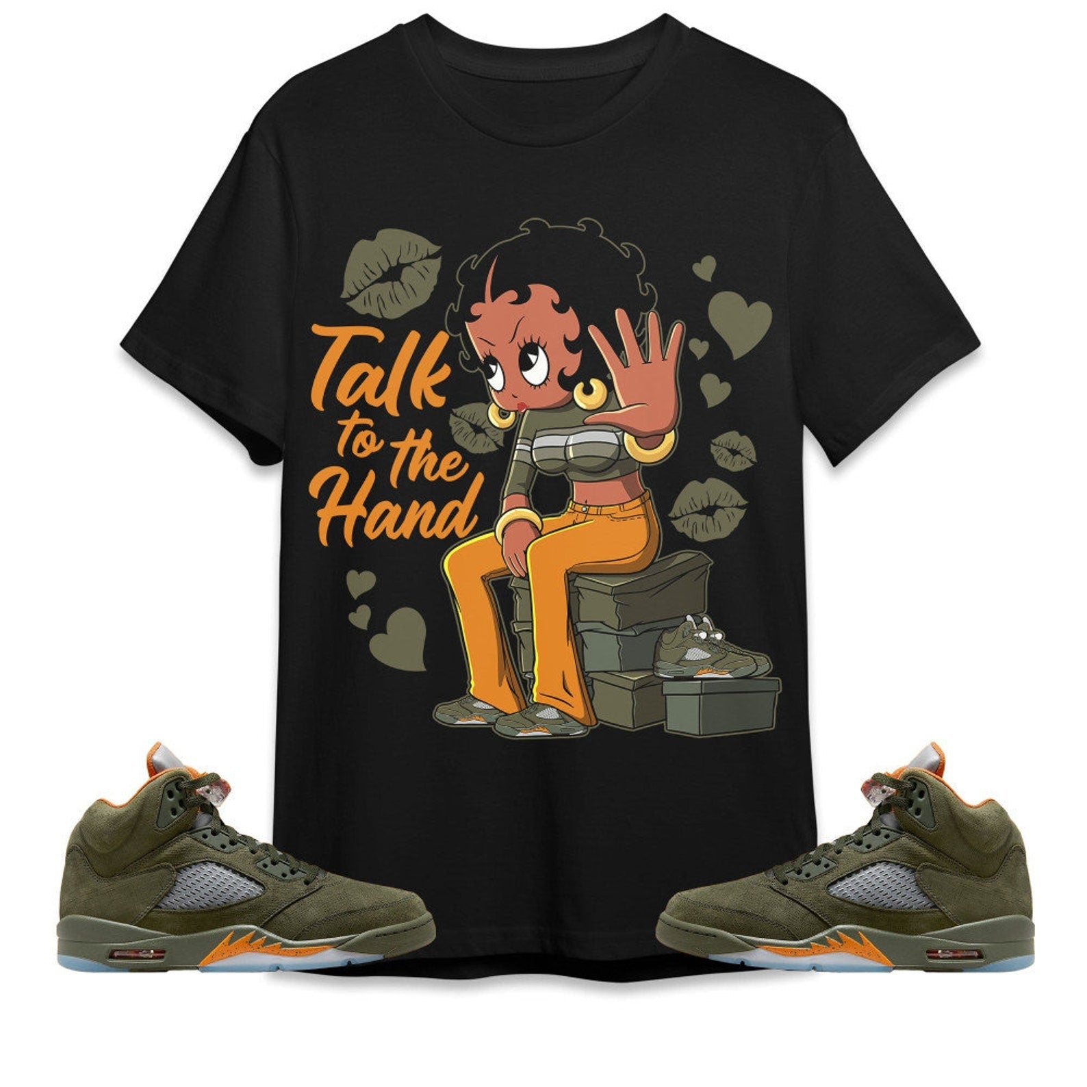 Talk To The Hand Unisex Tees Jordan 5 Olive to match Sneaker, Outfit birthday graphic Tees T-Shirt, Sneaker Match Tee