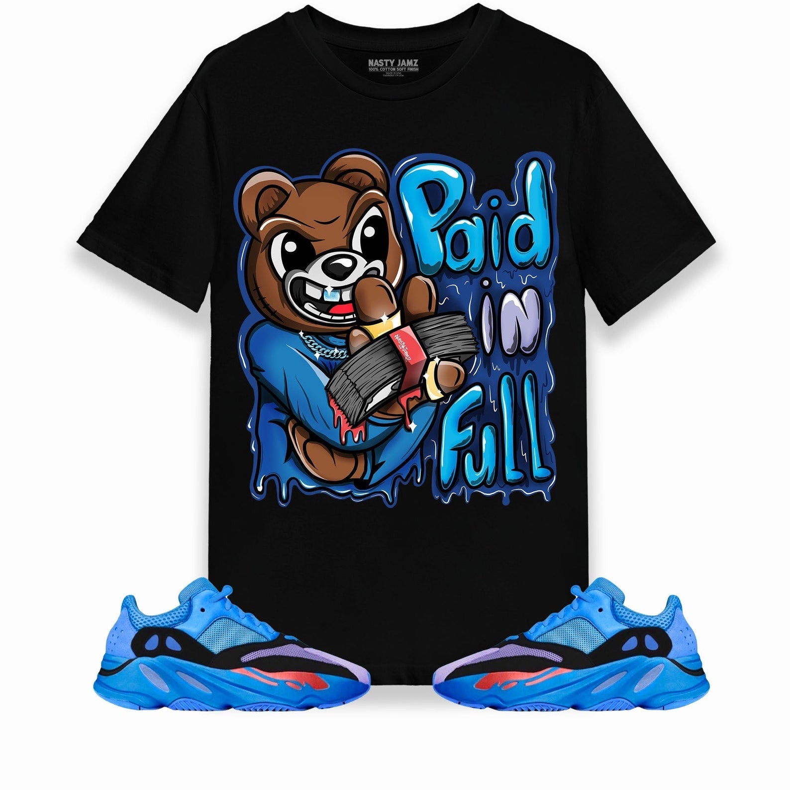 Paid In Full Ber Unisex Shirt Match Yeezy Boost 700 Hi-Res Blue T-Shirt, Sneaker Match Tee