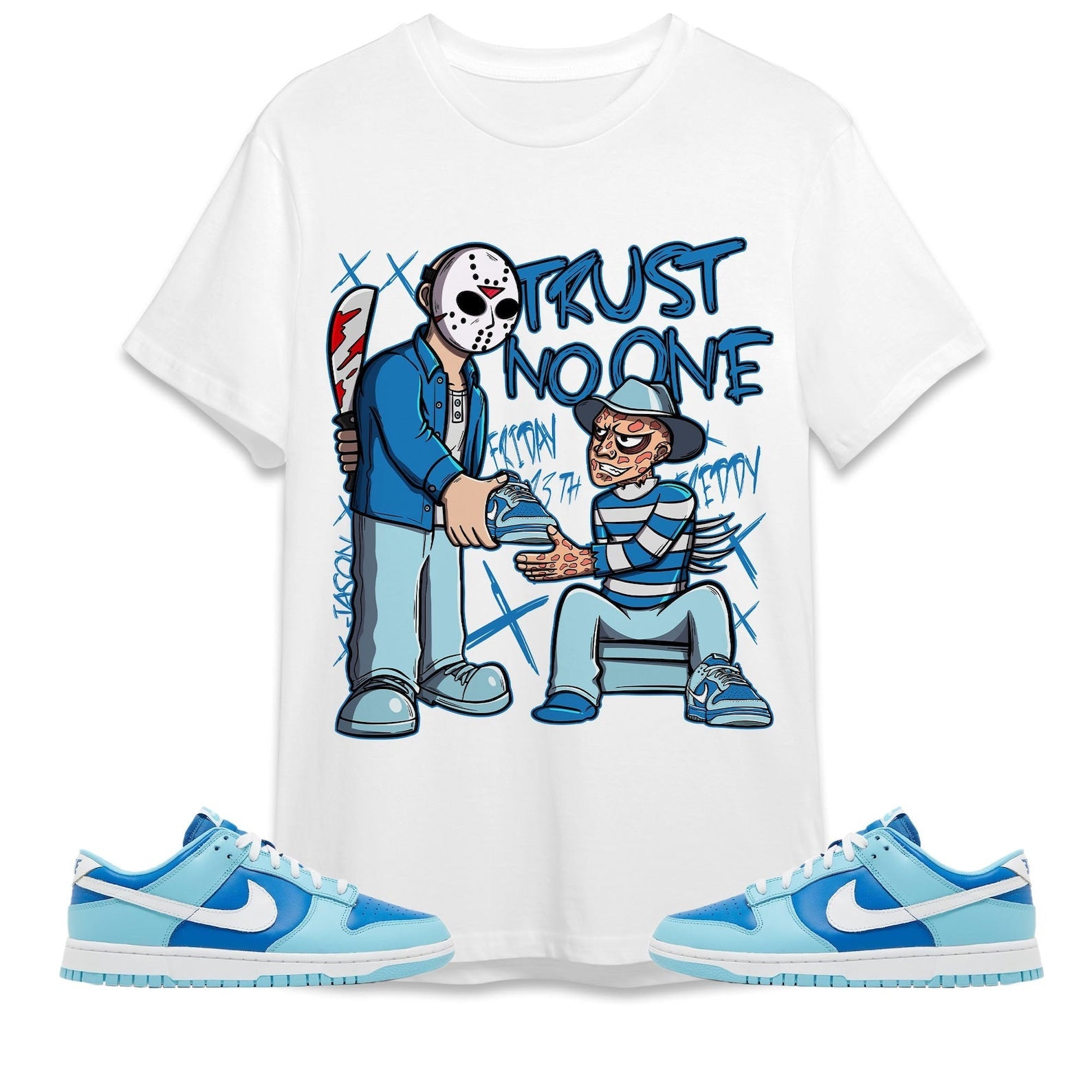 Trust No One Friday Unisex Shirt Match Dunk Low Retro Argon T-Shirt, Sneaker Match Tee