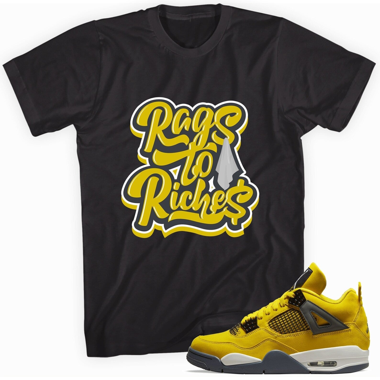 Rags to Riches T-Shirt Match Jordan 4 Lightning T-Shirt, Sneaker Match Tee