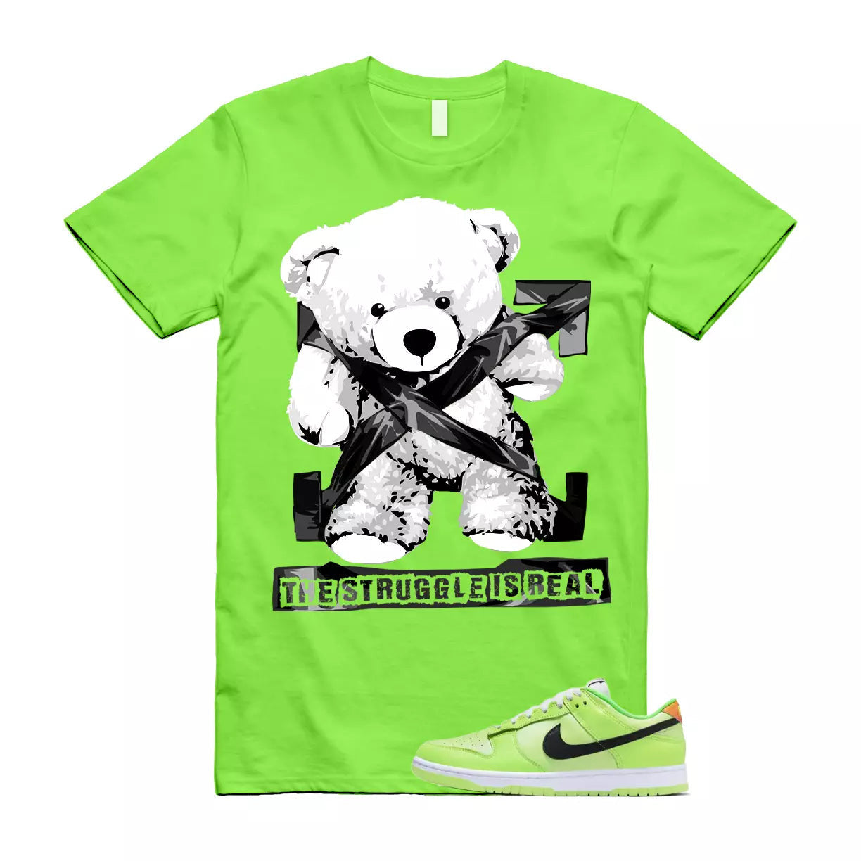 The Struggle is Real T-Shirt to match Dunk Low SE Splash Volt Green Strike Total Orange Black T-Shirt, Sneaker Match Tee
