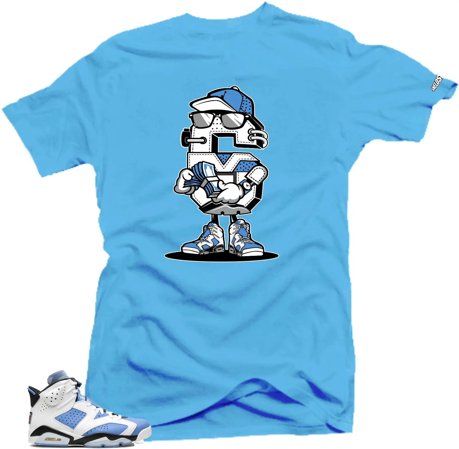 Shirt To Match Jordan 6 UNC University Blue - 6 Sneaker Tees T-Shirt, Sneaker Match Tee