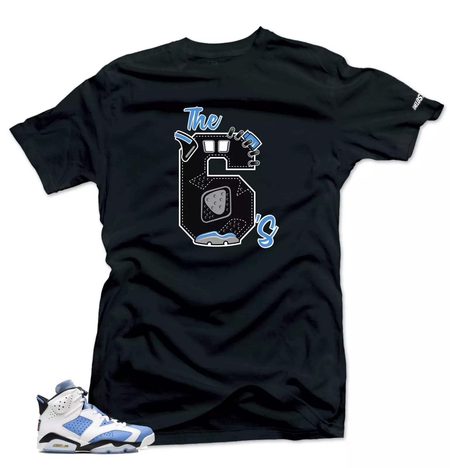 Shirt To Match Jordan 6 UNC University Blue-The 6's Sneaker Tees T-Shirt, Sneaker Match Tee