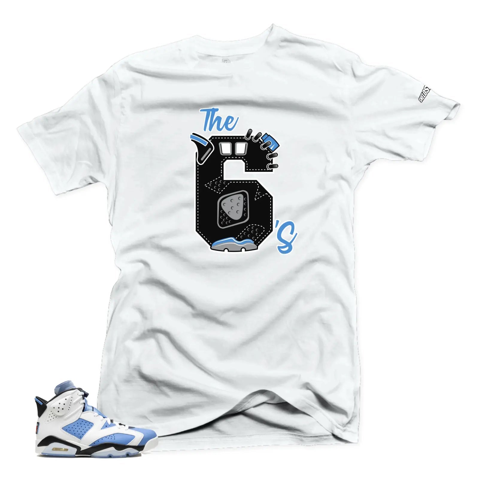 Shirt To Match Jordan 6 UNC University Blue-The 6's Sneaker Tees T-Shirt, Sneaker Match Tee
