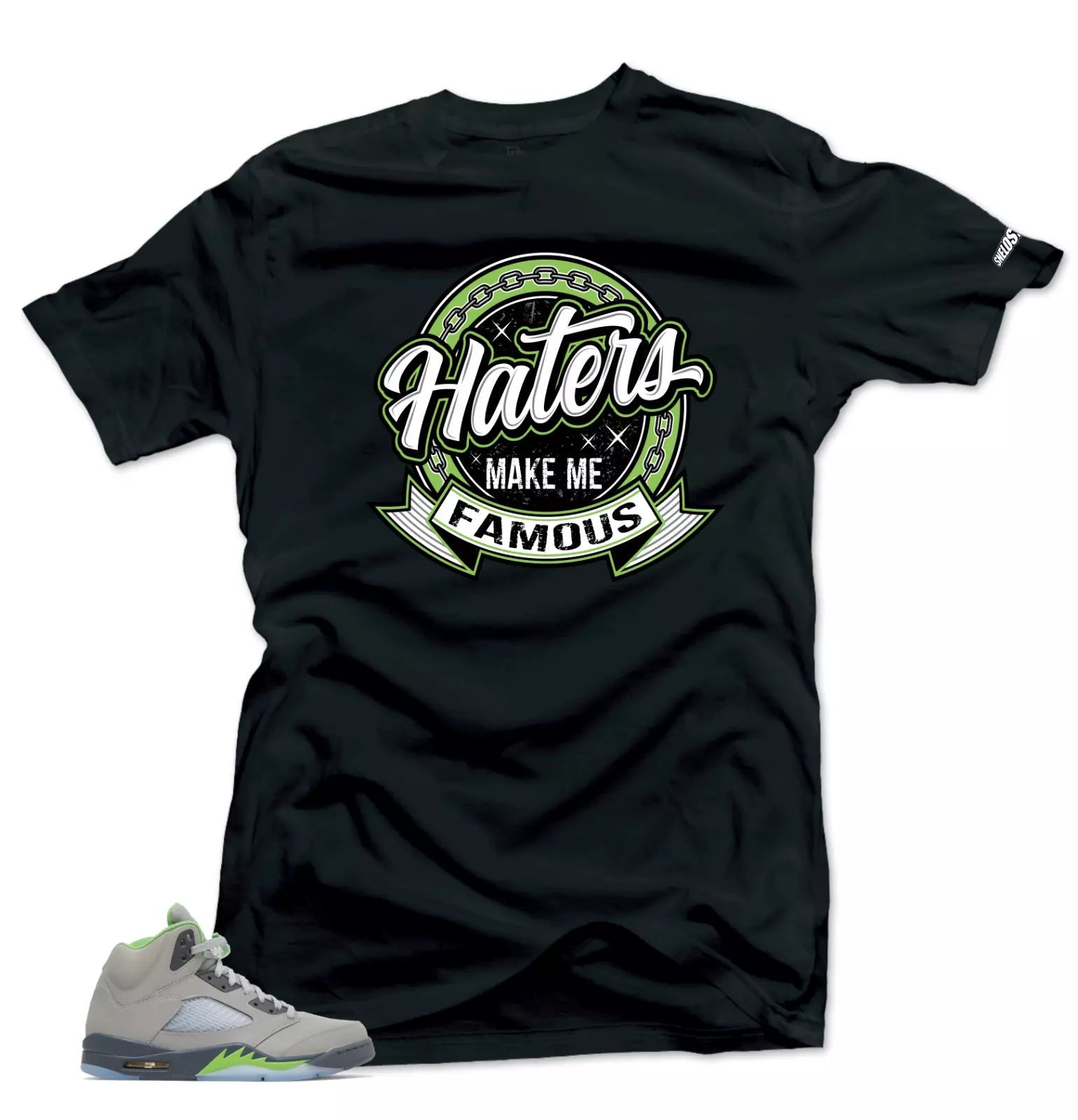 Shirt To Match Jordan 5 Green Bean Sneakers-Haters Tees T-Shirt, Sneaker Match Tee