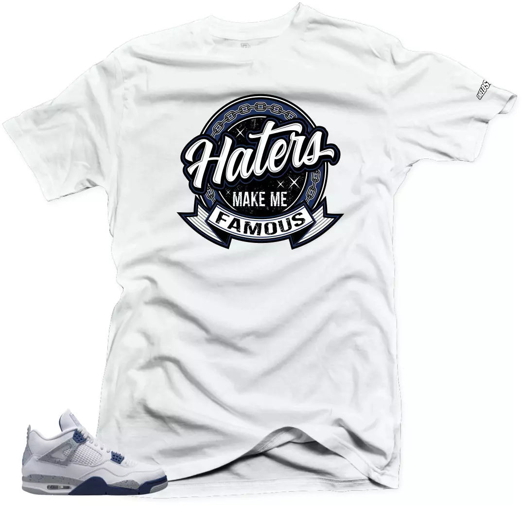 Shirt to Match Jordan 4 Retro White Midnight Navy - Haters T-Shirt, Sneaker Match Tee
