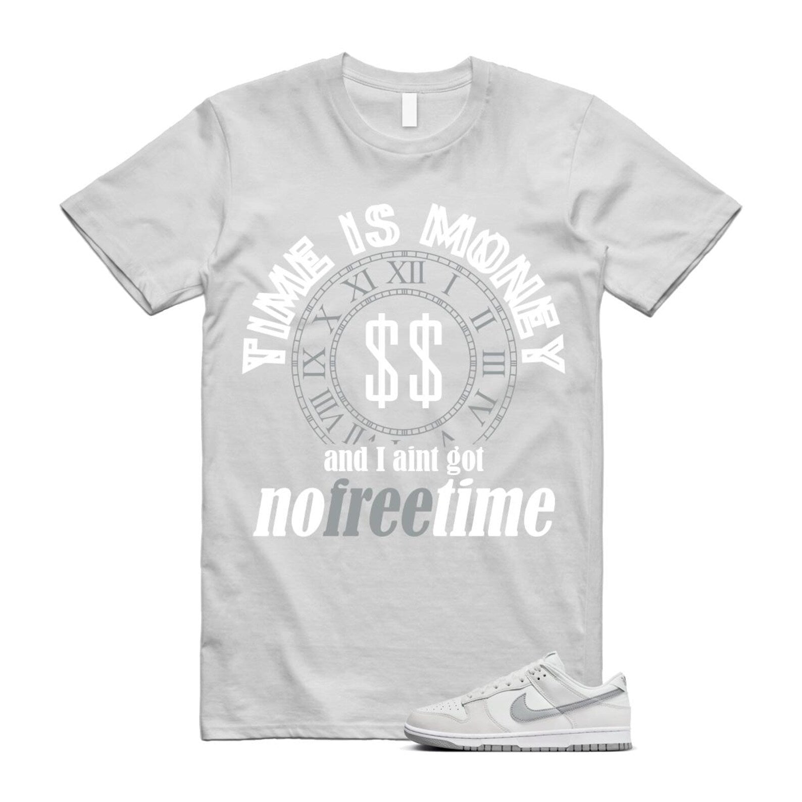 Dunk Summit White Light Smoke Grey Platinum Tint Low Retro T Shirt Match FREE TIME T-Shirt, Sneaker Match Tee