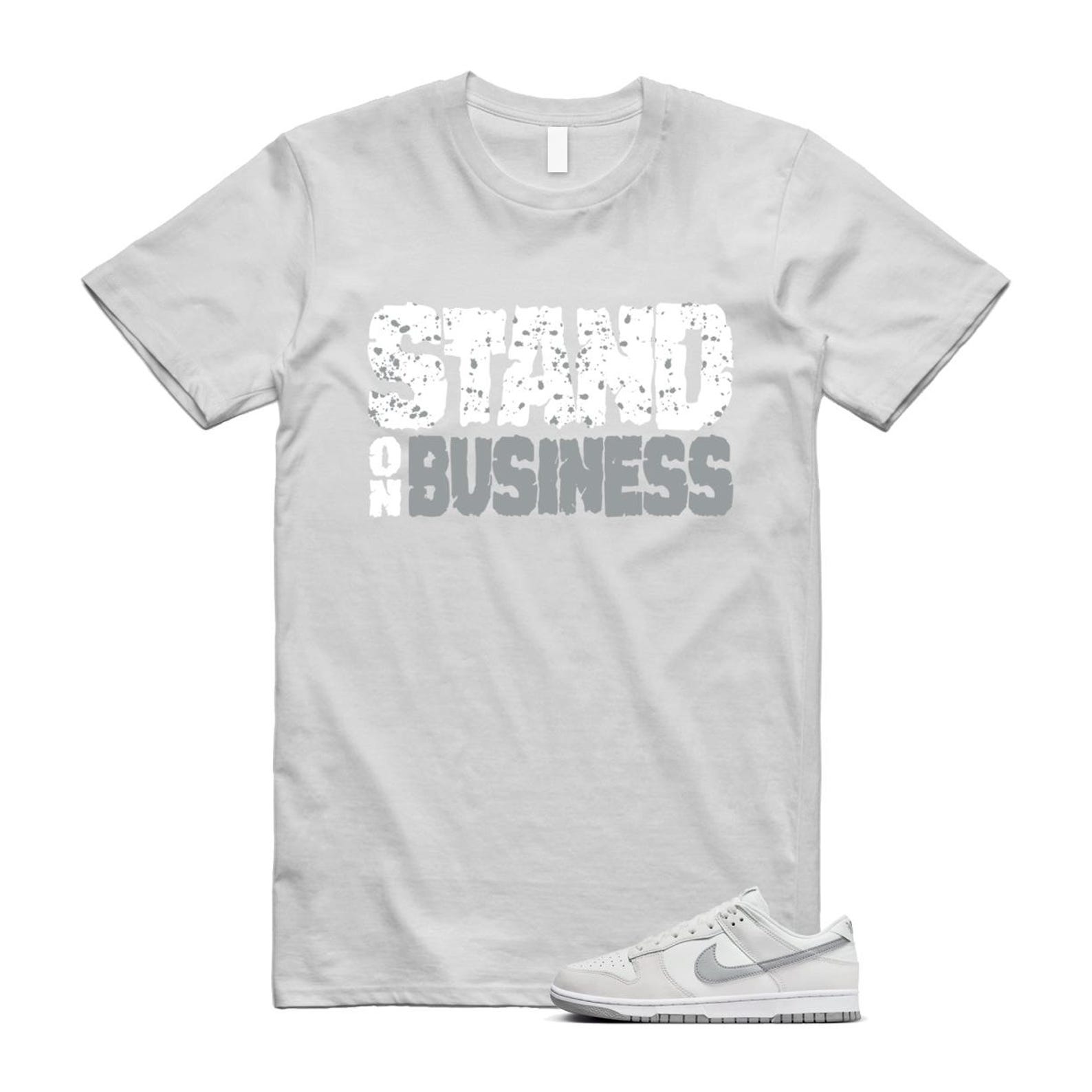 Dunk Summit White Light Smoke Grey Platinum Tint Low Retro T Shirt Match Stand On Business T-Shirt, Sneaker Match Tee