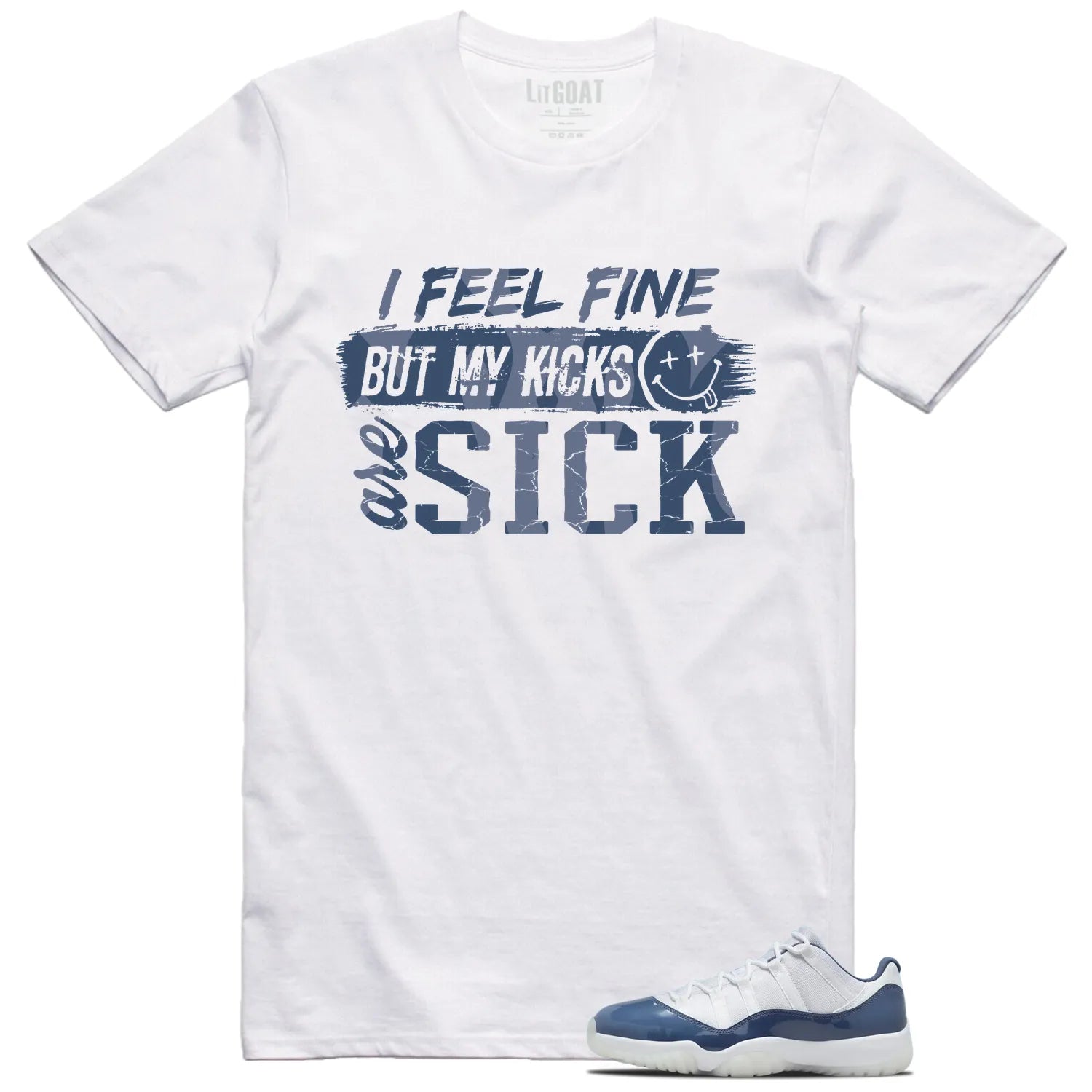 Sick Kicks Shirt to Match Jordan 11 Diffused Blue FV5104-104 T-Shirt, Sneaker Match Tee
