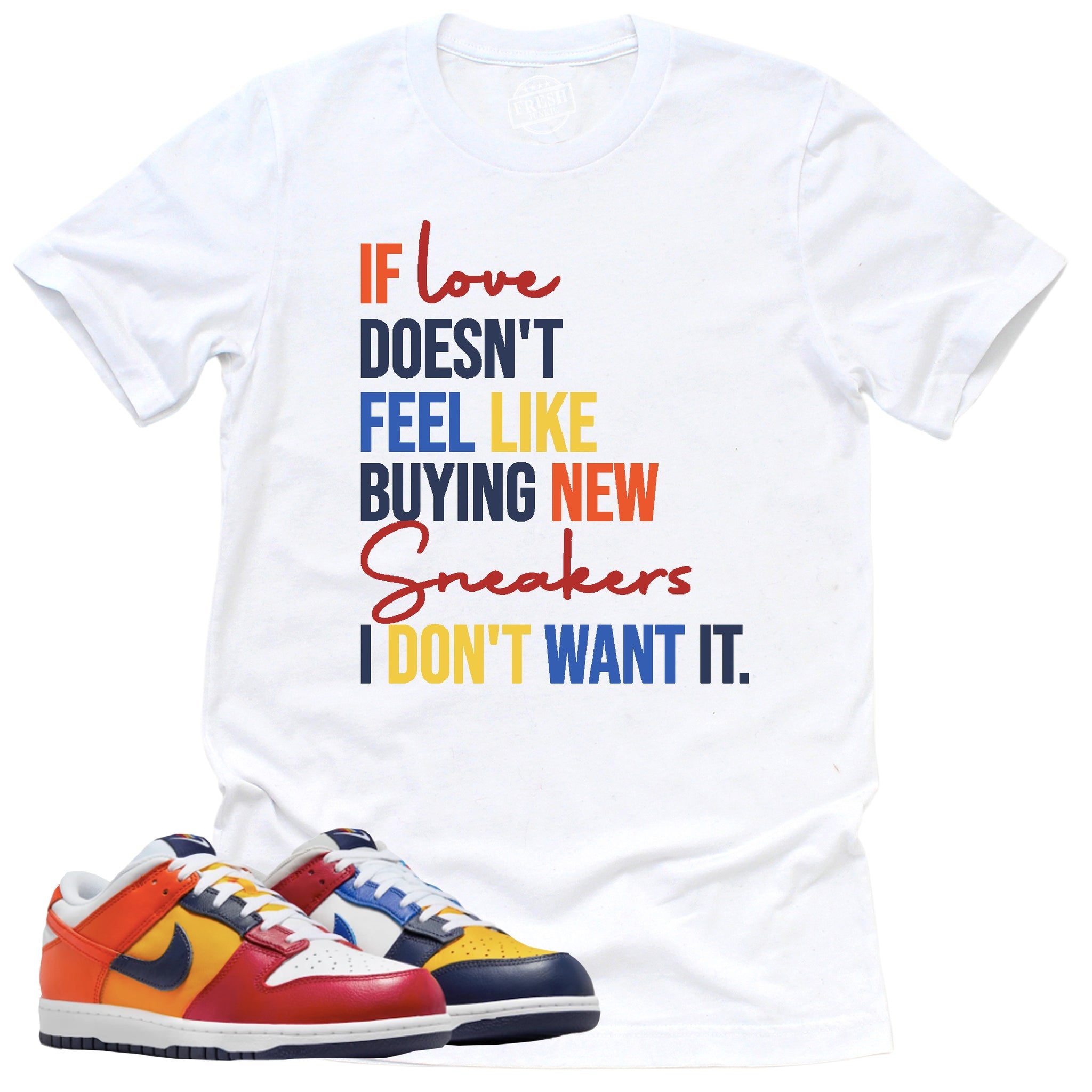 If Love Shirt, Retro Dunk Low Midnight Navy And Varsity Red Shirt Match Sneaker ,IB2051-400 T-Shirt, Sneaker Match Tee