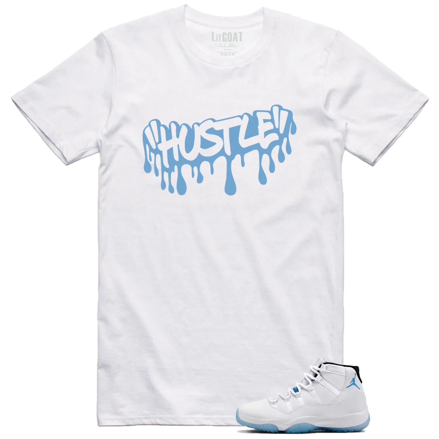 Hustle Drip Tee Matching Jordan 11 Legend Blue CT8012-104 T-Shirt, Sneaker Match Tee