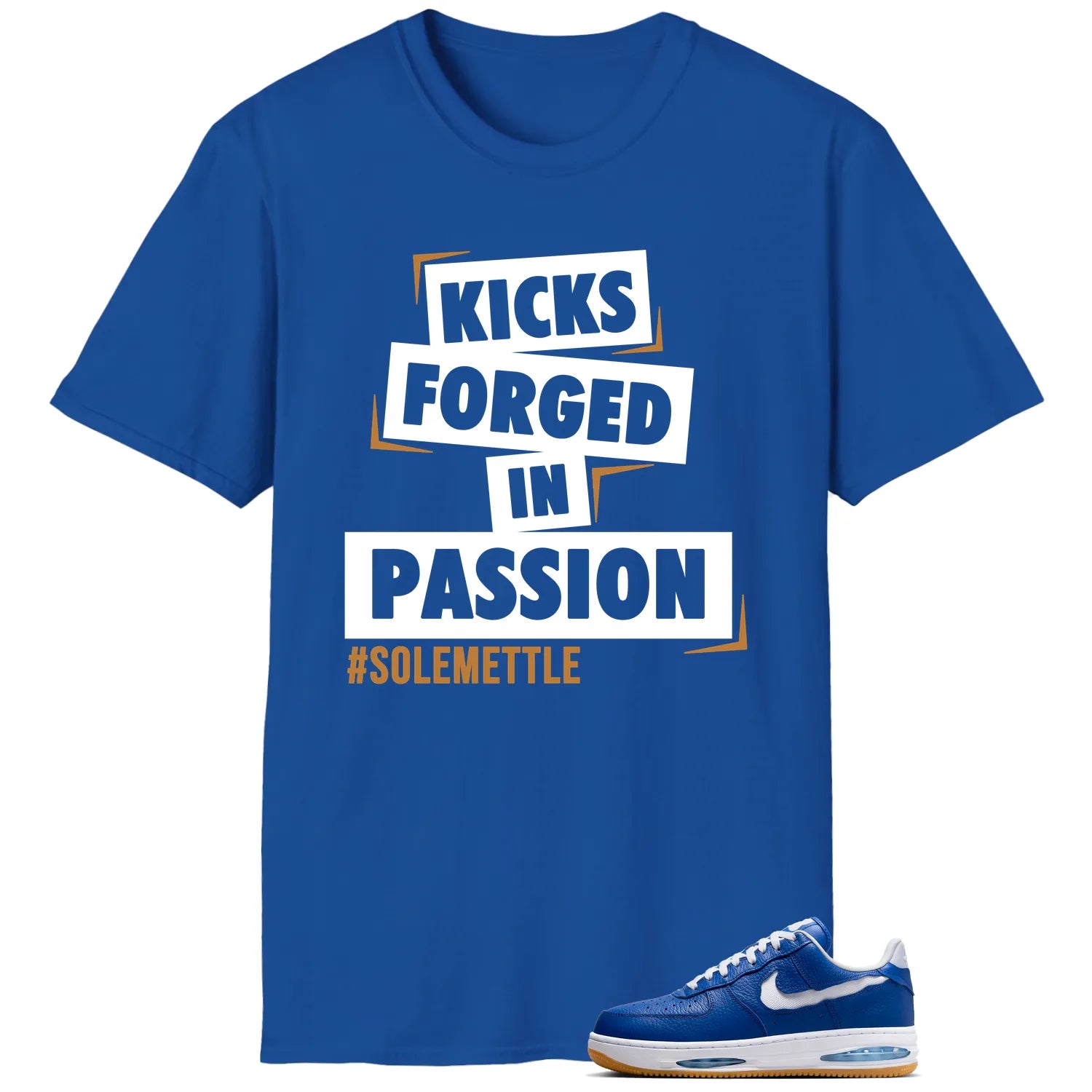 Passion Kicks Tee , Perfect Match for Air Force 1 Low Evo Team Royal HF3630-400 T-Shirt, Sneaker Match Tee