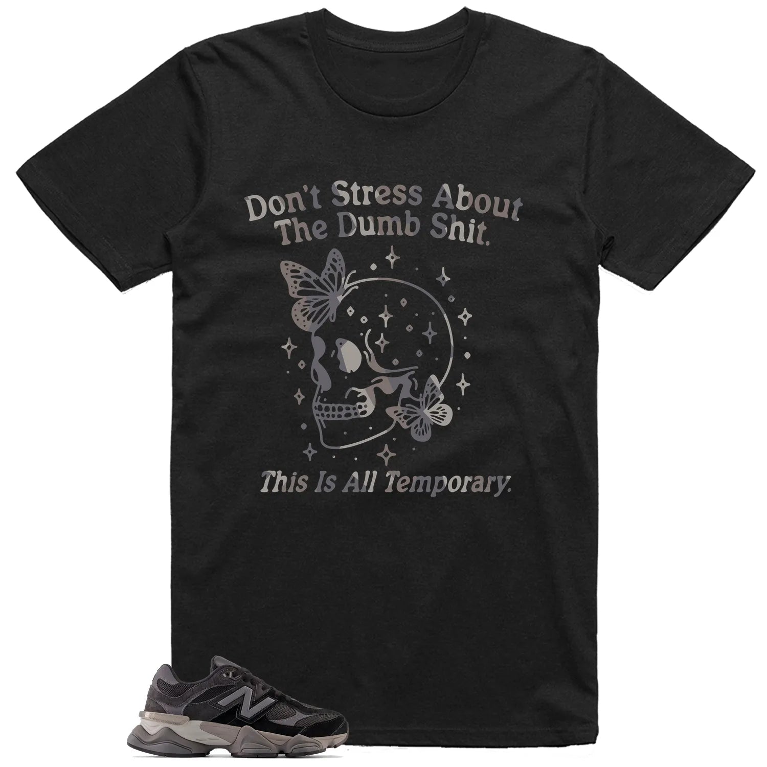 Style New Balance 9060 Black Castlerock Grey With This Don’t Stress TShirt U9060BLK T-Shirt, Sneaker Match Tee