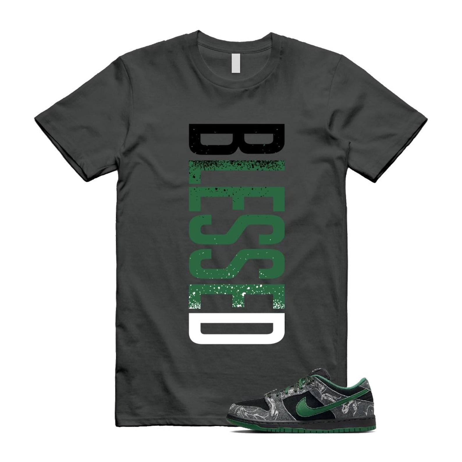Dunk There Skateboards Grey Black Gorge Green Summit White SB Low T Shirt Match VERTBLS Blessed HF7743-001 T-Shirt, Sneaker Match Tee