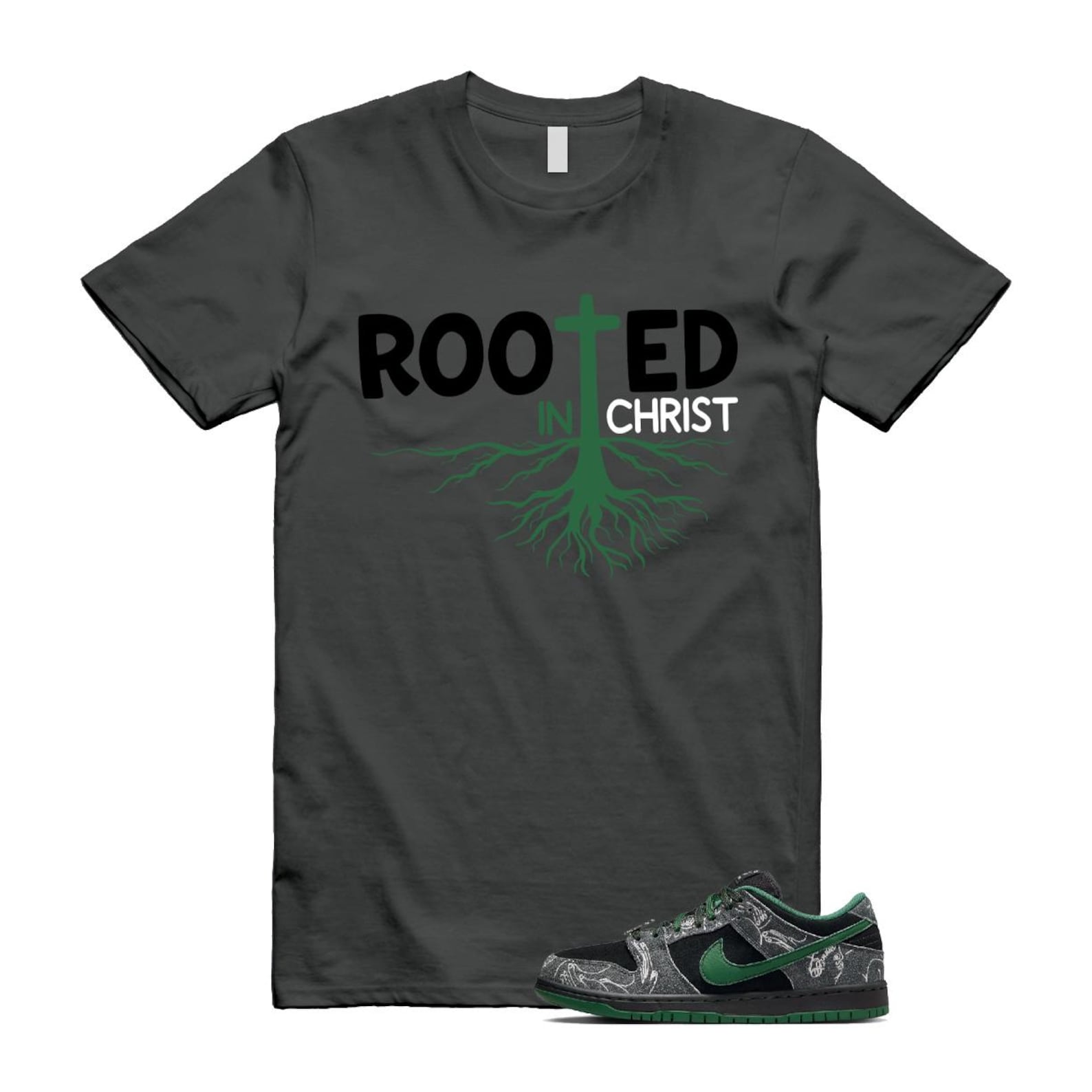 Dunk There Skateboards Grey Black Gorge Green Summit White SB Low T Shirt Match ROOTED IN CHRIST HF7743-001 T-Shirt, Sneaker Match Tee