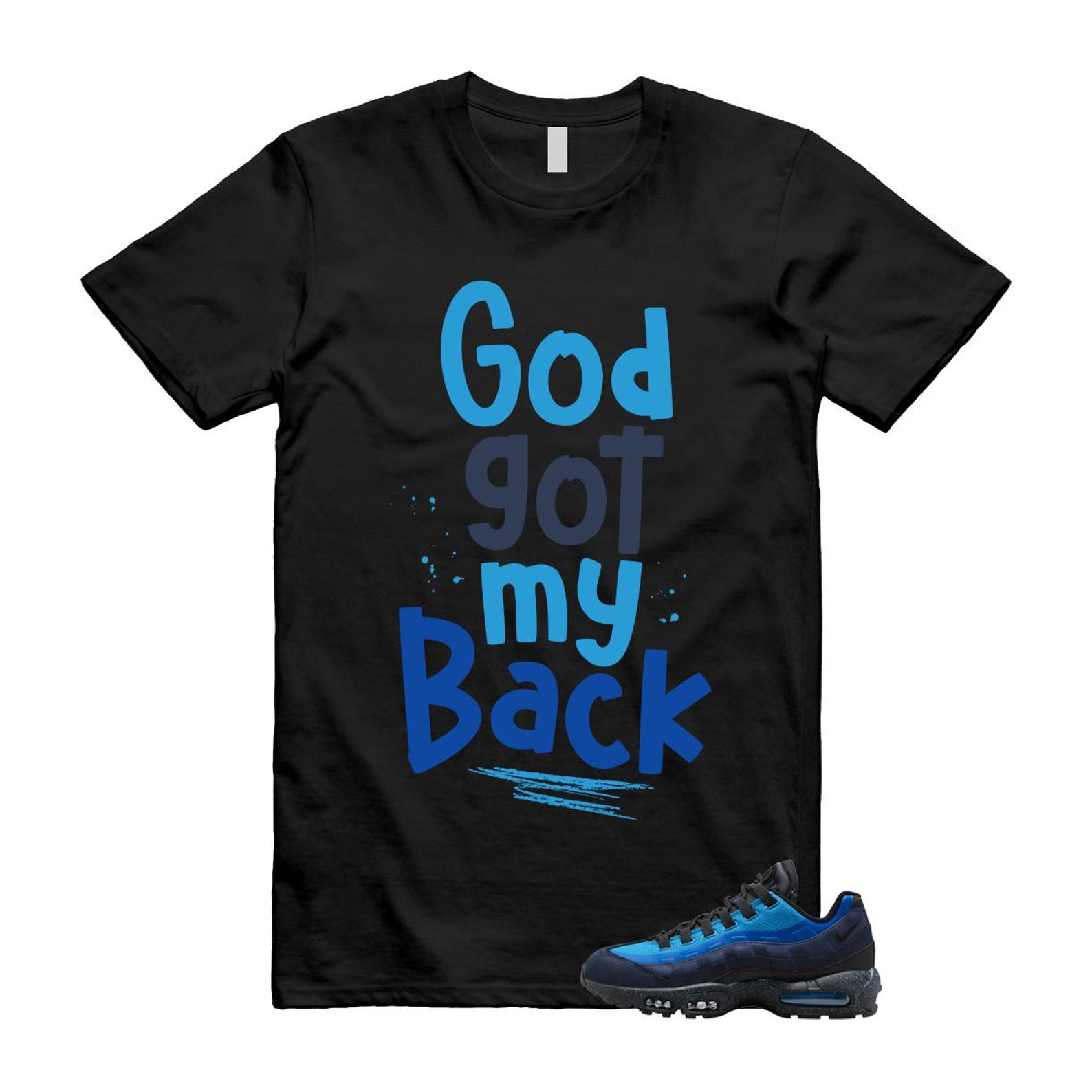Air Max 95 Stash Obsidian Black Harbor Blue T Shirt Match God's Got My Back HF5515-400 T-Shirt, Sneaker Match Tee