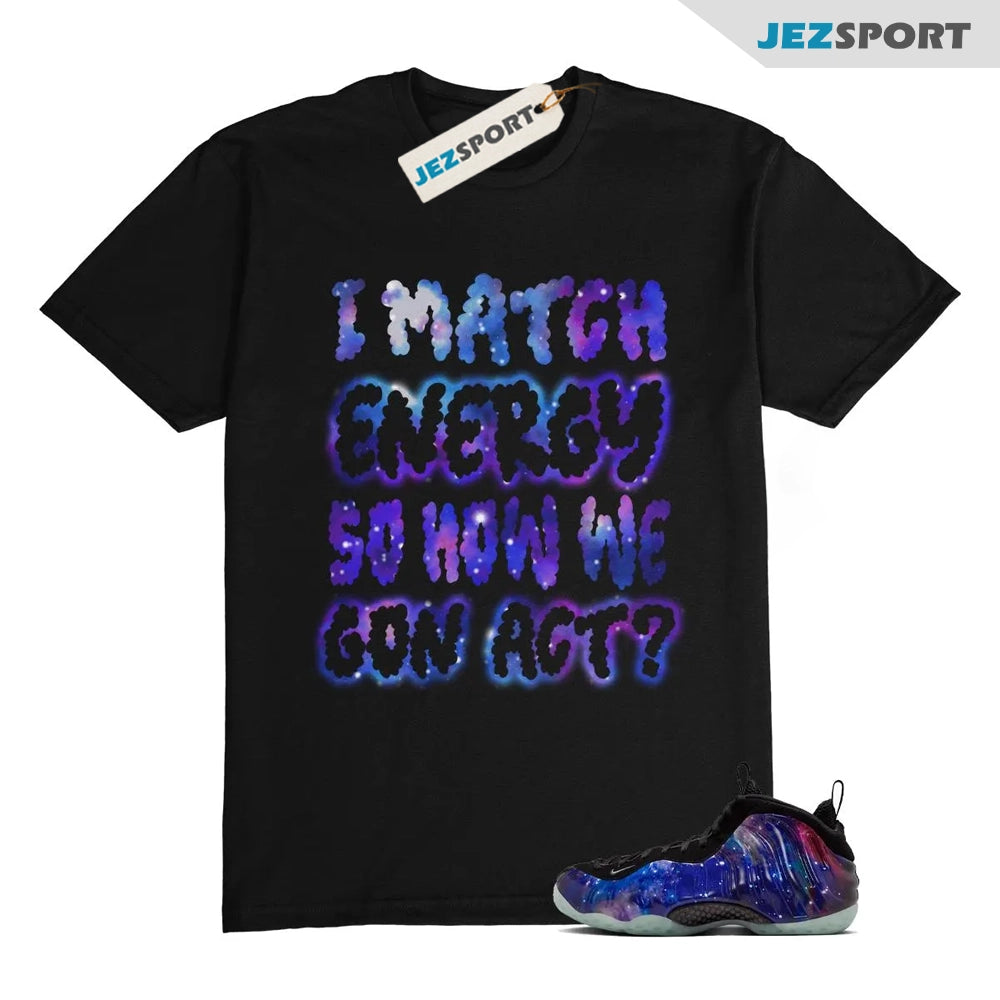 Galaxy Foamposite One Zoom Rookie Obsidian Black Anthracite T-Shirt Match MATCH, FQ4303-400 Sneaker Match Tees T-Shirt, Sneaker Match Tee