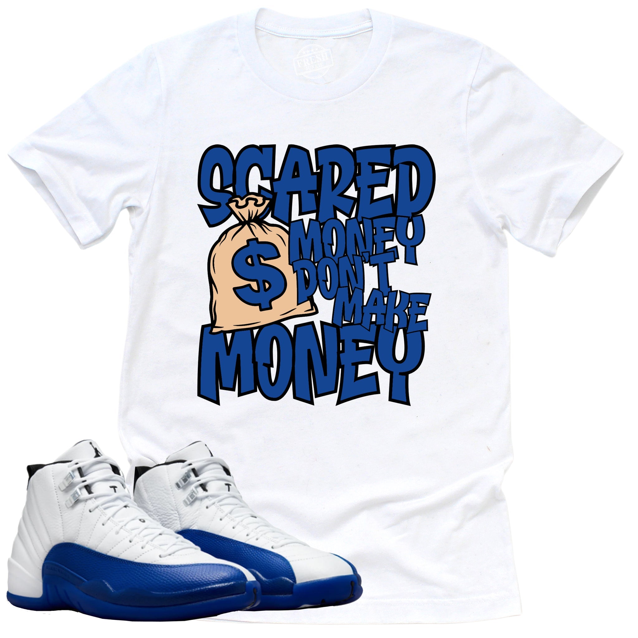 Scared Money Shirt, Jordan 12 Retro Blueberry Shirt Match Sneaker CT8013-140 T-Shirt, Sneaker Match Tee