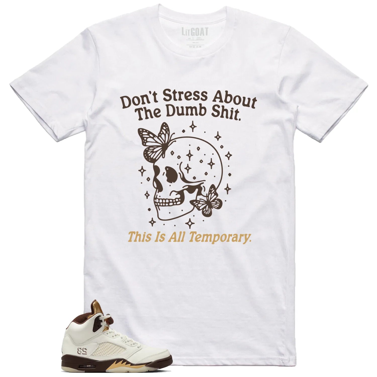 Style Jordan 5 Retro Golden Ticket With This Don’t Stress TShirt DD9336-200 T-Shirt, Sneaker Match Tee