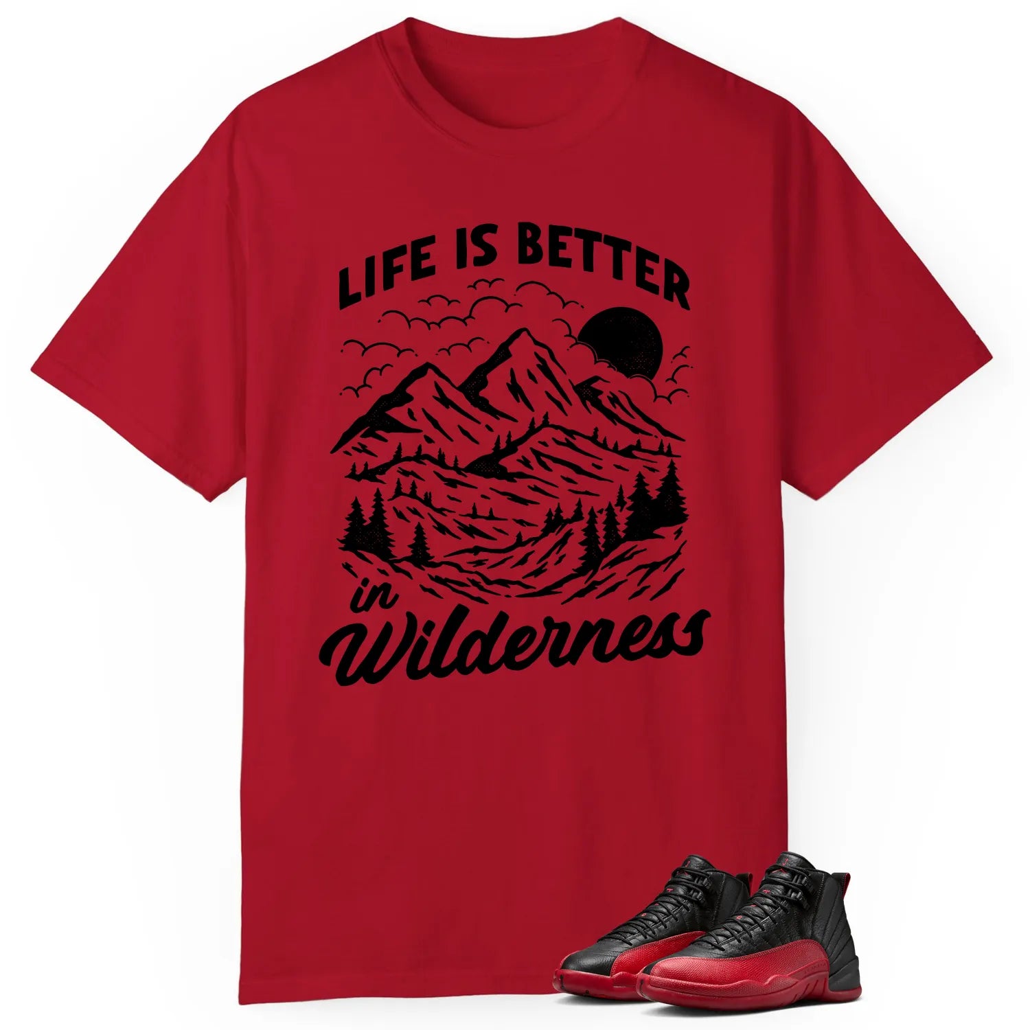 Wilderness T-Shirt, Perfect with Air Jordan 12 Flu Game CT8013-002 T-Shirt, Sneaker Match Tee