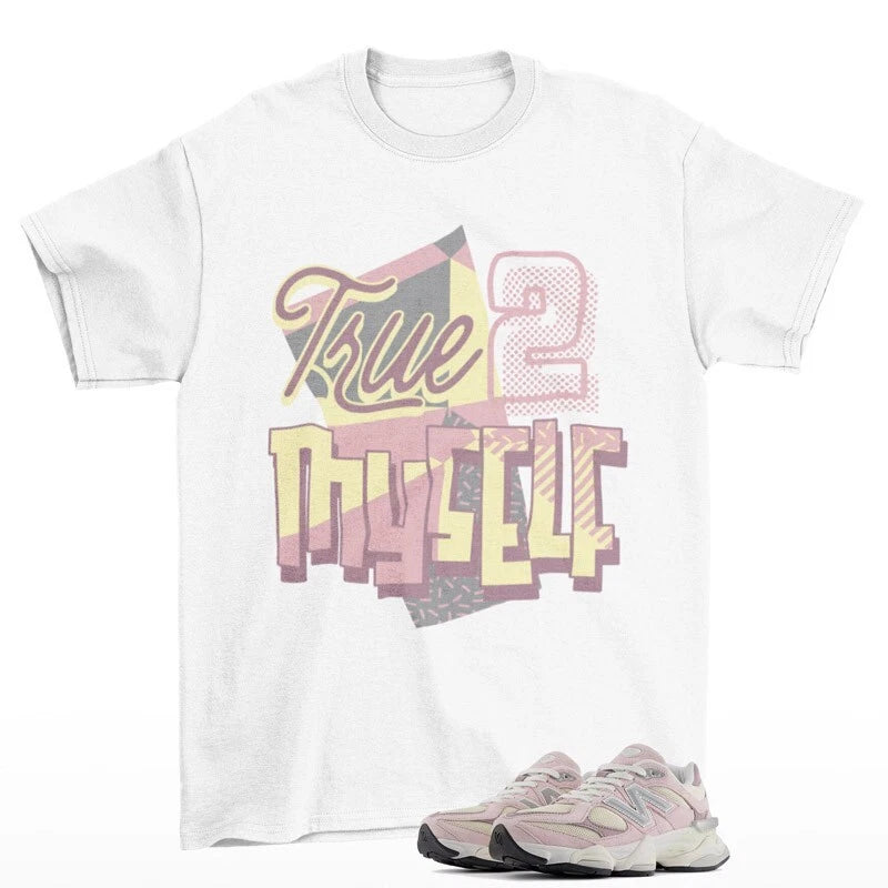 Stay True Sneaker Shirt White to Match 9060 Rose Sugar Angora Ice Wine U9060LBC T-Shirt, Sneaker Match Tee