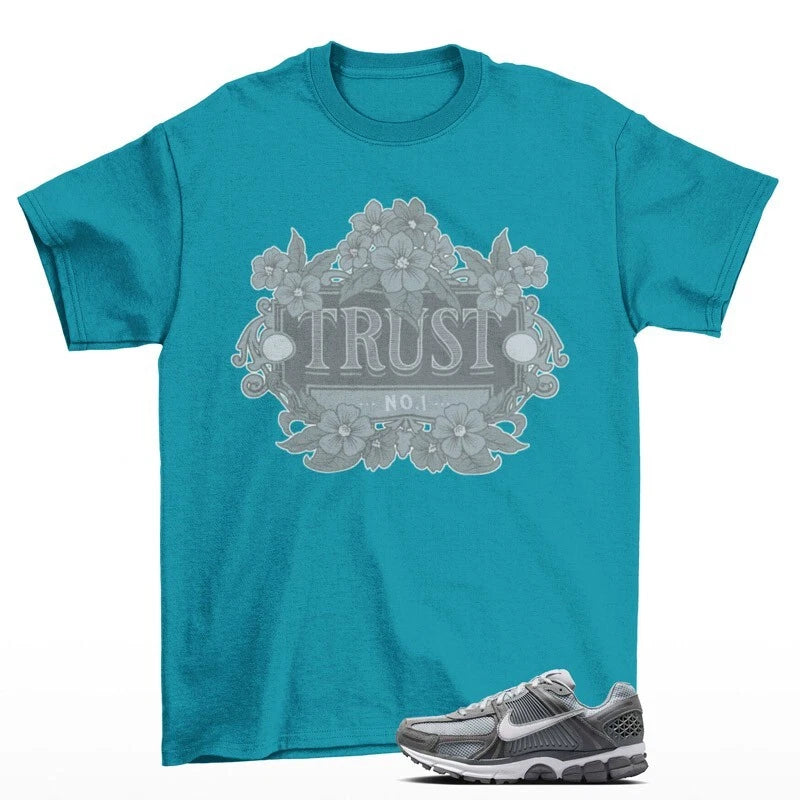 Trust Sneaker Shirt Teal to Match Zoom Vomero 5 Cool Grey FJ4151-003 T-Shirt, Sneaker Match Tee