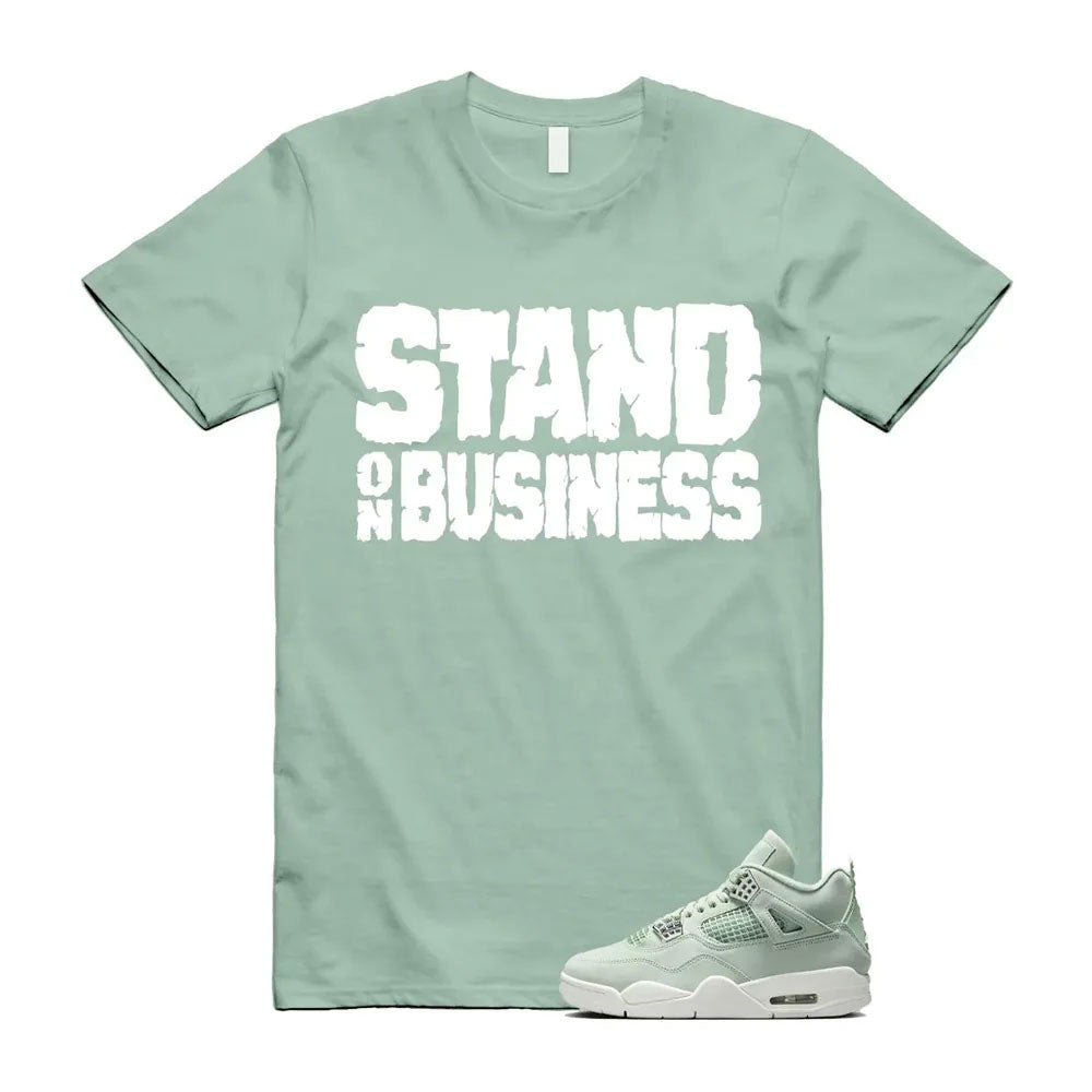 Air Jordan 4 Seafoam Shirt to Match Stand On Business HV0823-003 Match Sneaker Tee