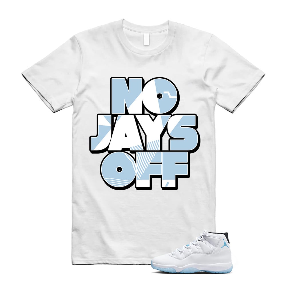 Jay All Day Shirt, Jordan 11 Legend Blue Matching T-Shirt, Sneaker Match Tees