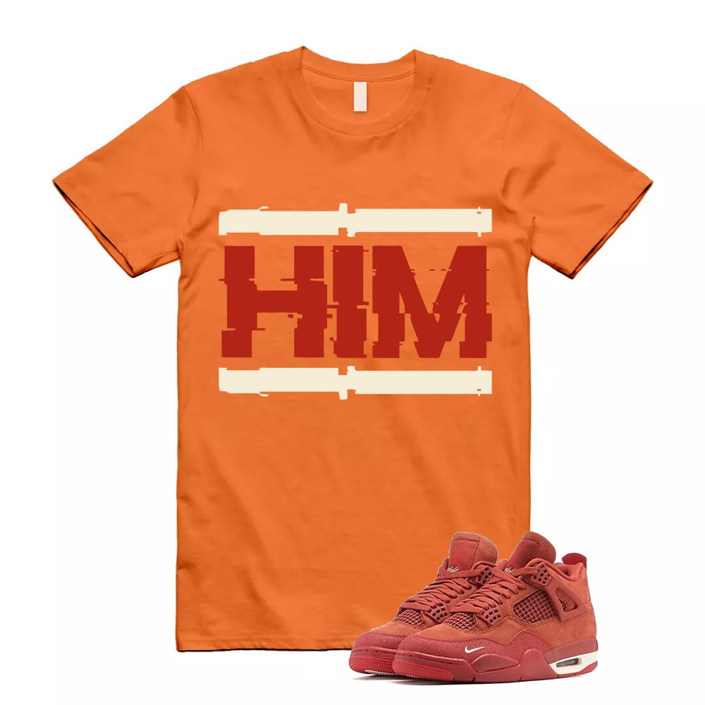 Him Shirt To Match Jordan 4 Brick By Brick Cinnabar Firewood T-Shirt, Sneaker Match Tees
