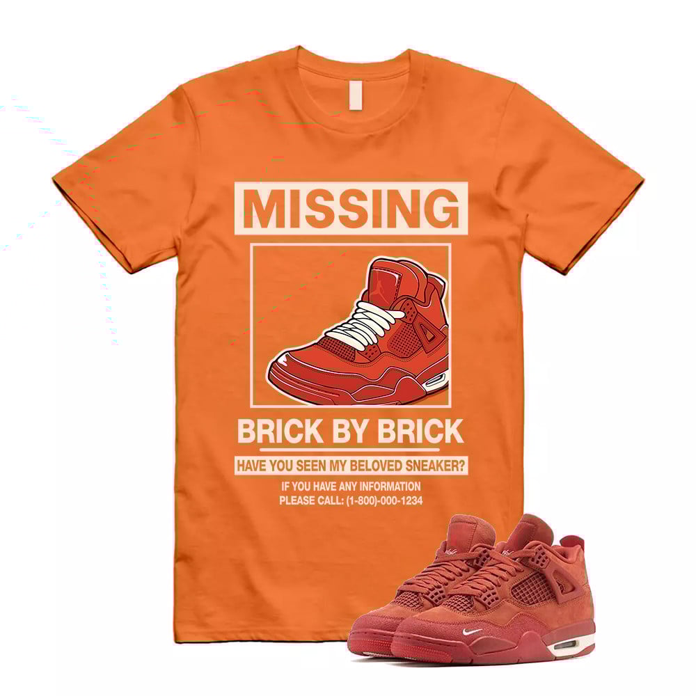 Missing Sneaker Shirt To Match Jordan 4 Brick By Brick Cinnabar Firewood T-Shirt, Sneaker Match Tees
