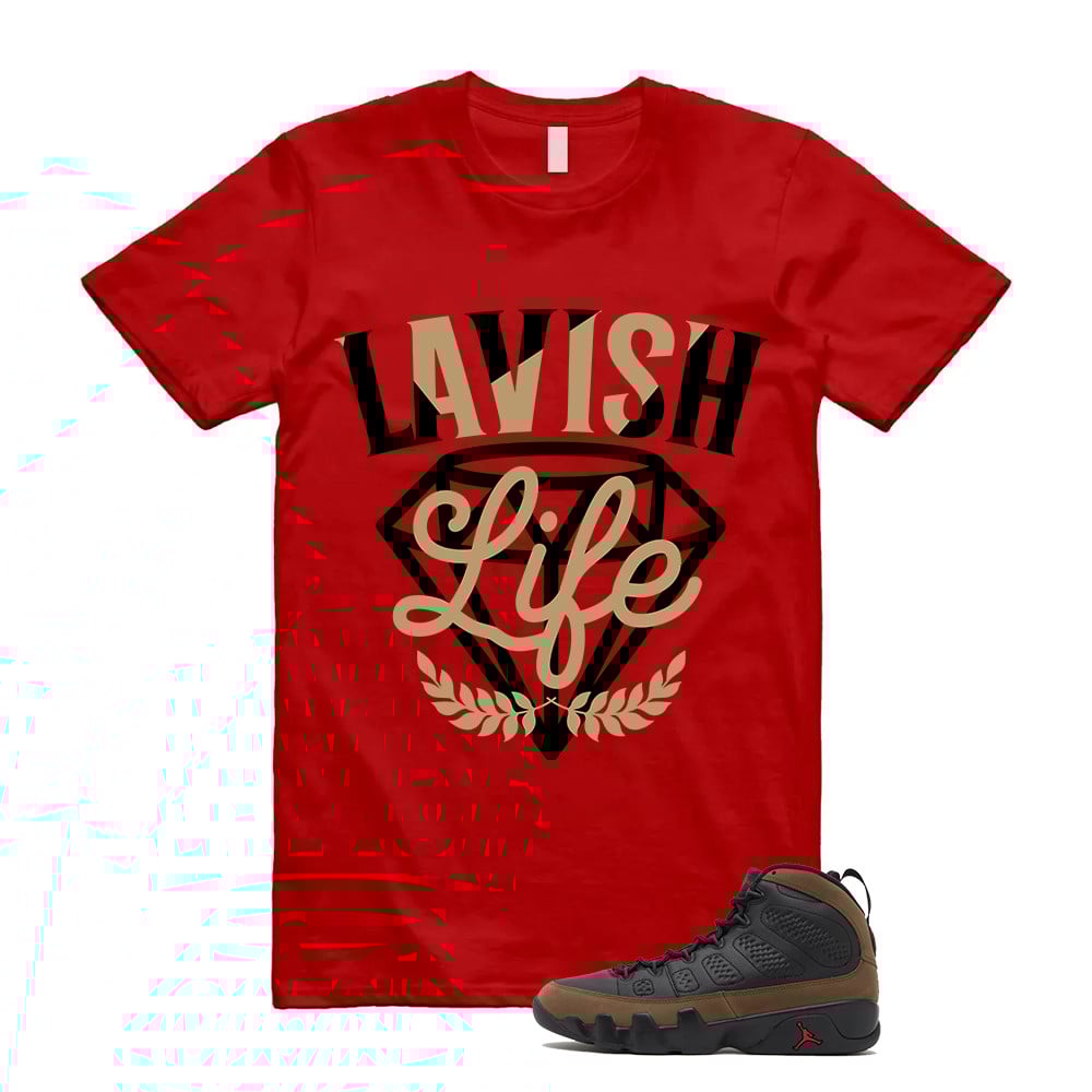 Lavish Life Sneaker Shirt To Match Air Jordan 9 Olive T-Shirt, Sneaker Match Tees