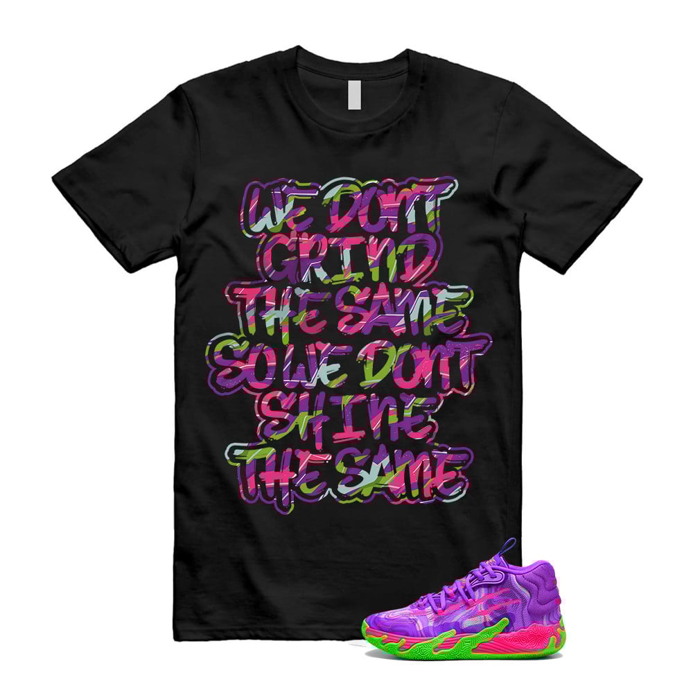 GRIND Shirt To Match Puma Toxic LaMelo Ball Purple Glimmer Green Gecko 03 Slime T-Shirt, Sneaker Match Tees