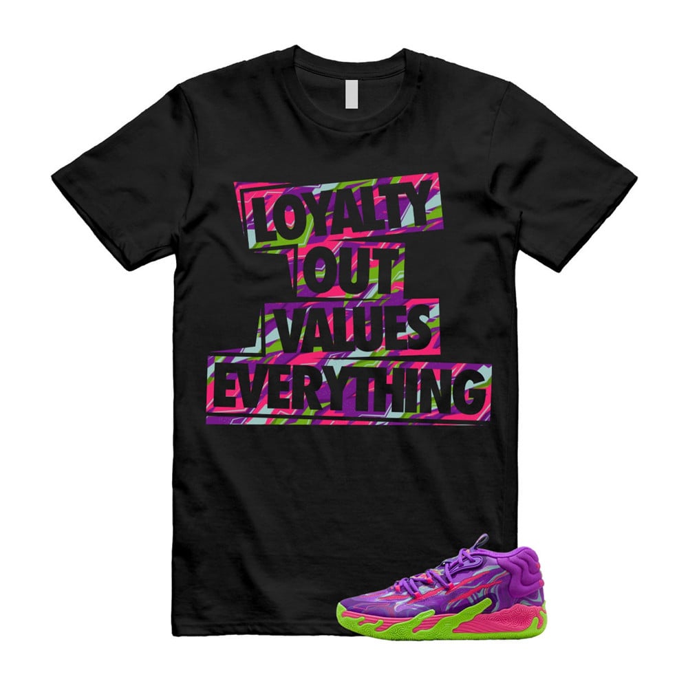 Loyalty Shirt To Match Puma Toxic LaMelo Ball Purple Glimmer Green Gecko 03 Slime T-Shirt, Sneaker Match Tees