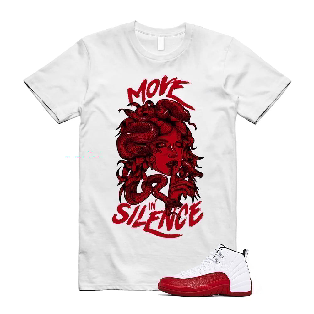 Move In Silence Shirt To Match Air Jordan 12 Cherry Red T-Shirt, Sneaker Match Tees
