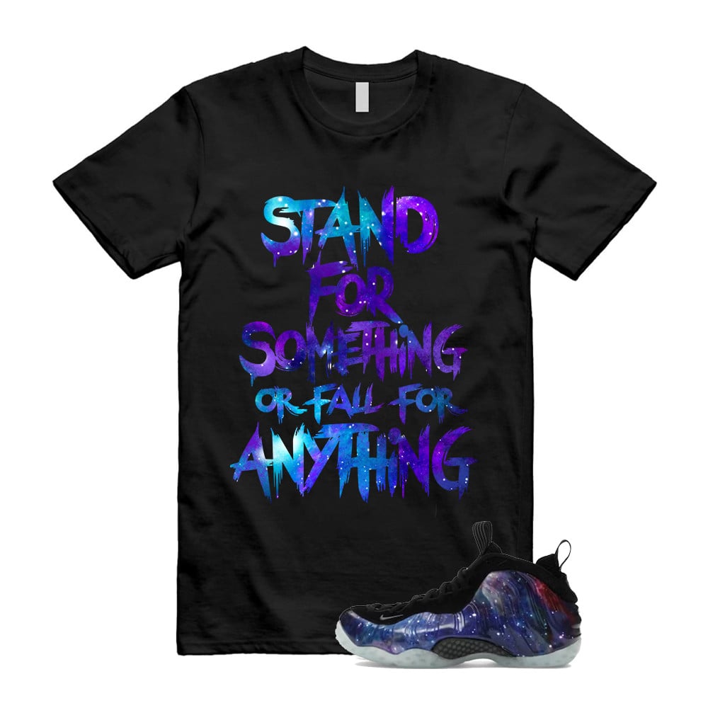 STAND Shirt To Match Galaxy Air Foamposite One 2025 Obsidian Black Anthracite T-Shirt, Sneaker Match Tees