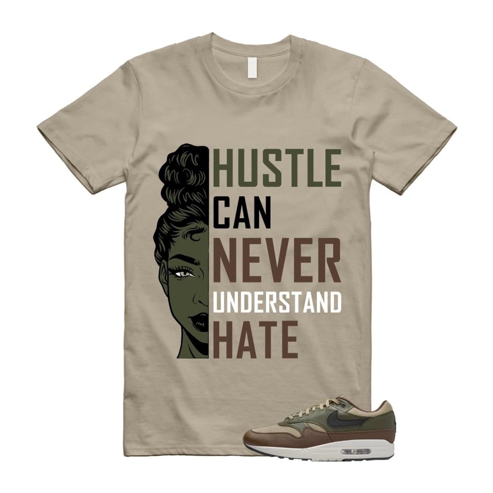 HUSTLE Shirt To Match Air Max 1 Neutral Olive Cacao Wow T-Shirt, Sneaker Match Tees