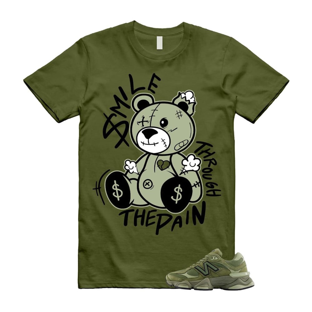 Smile Through The Pain Shirt To Match 9060 Dark Olivine Green Olive T-Shirt, Sneaker Match Tees