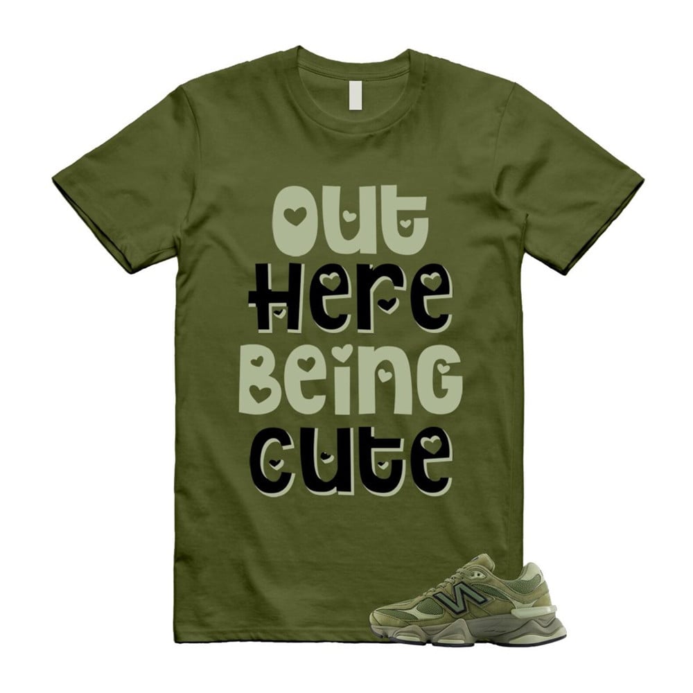 Out Here Being Cute Shirt To Match 9060 Dark Olivine Green Olive T-Shirt, Sneaker Match Tees