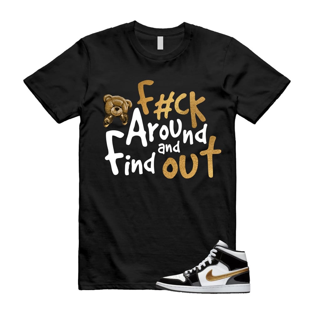 FCK Shirt To match Jordan 1 Metallic gold Patent Black White T-Shirt, Sneaker Match Tees