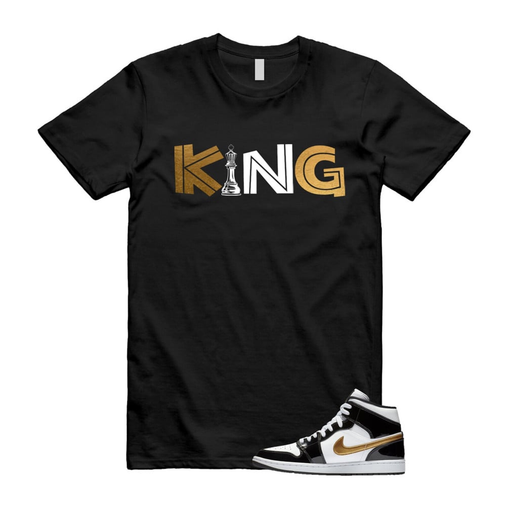 King Shirt To match Jordan 1 Metallic gold Patent Black White T-Shirt, Sneaker Match Tees