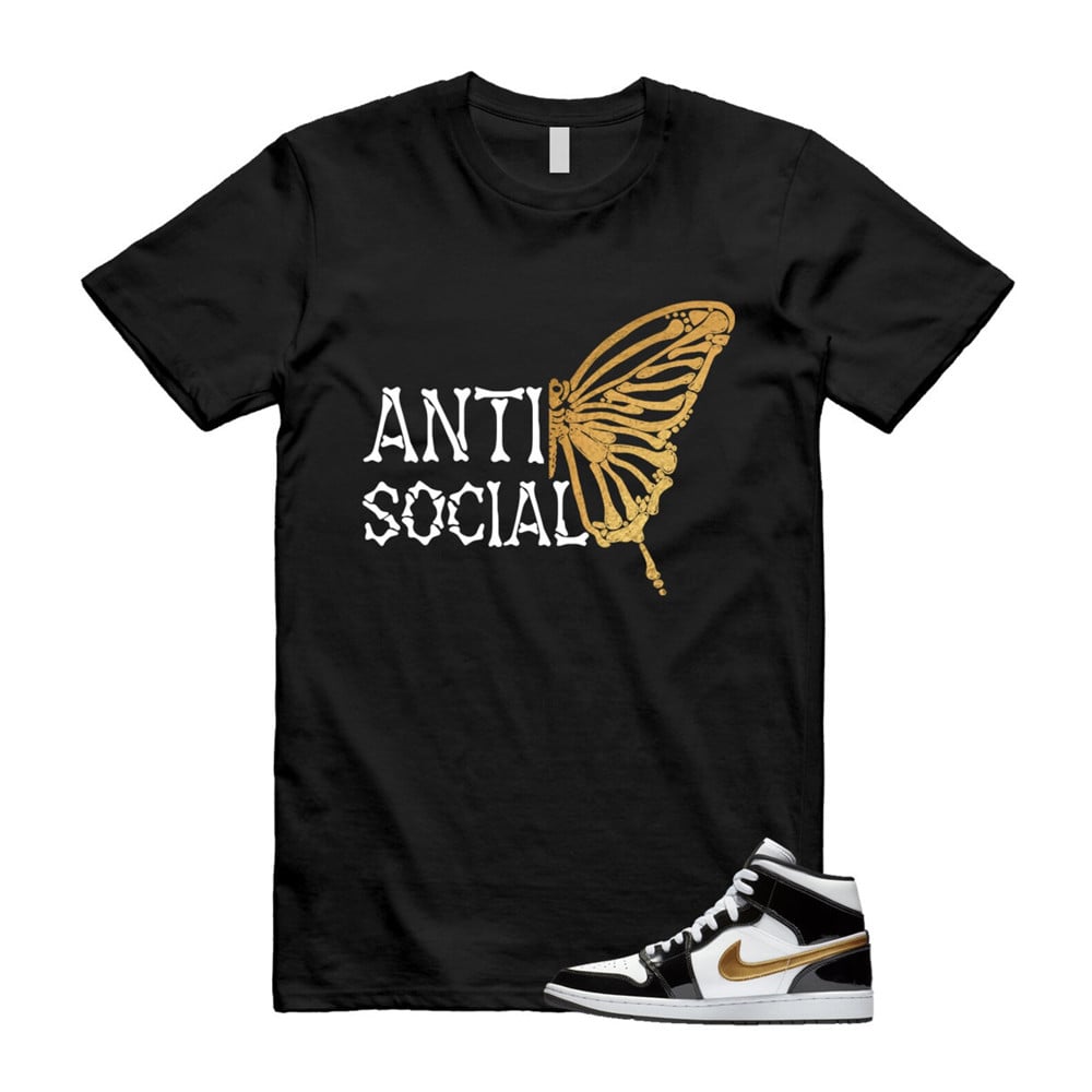 Anti Social Butterfly Shirt To match Jordan 1 Metallic gold Patent Black White T-Shirt, Sneaker Match Tees