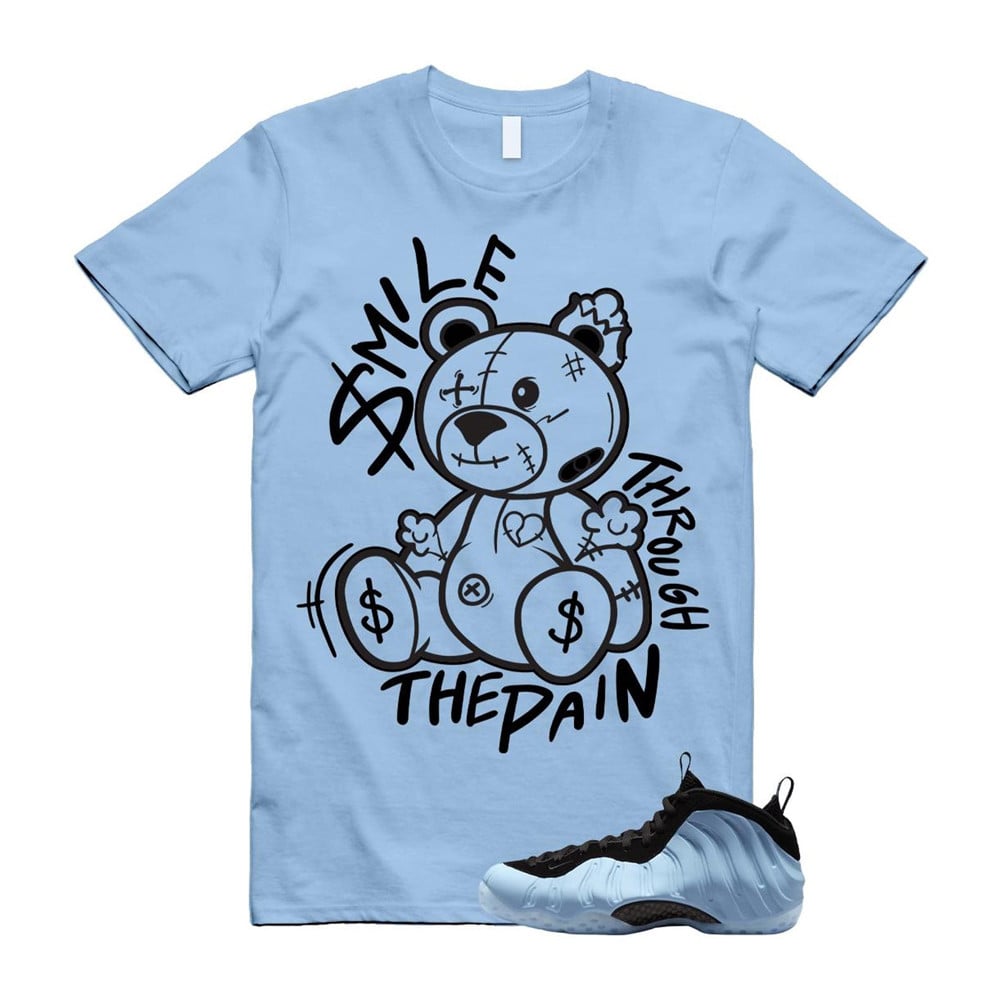 Smile Through The Pain Shirt To match Foamposite Psychic Blue Black Air One T-Shirt, Sneaker Match Tees