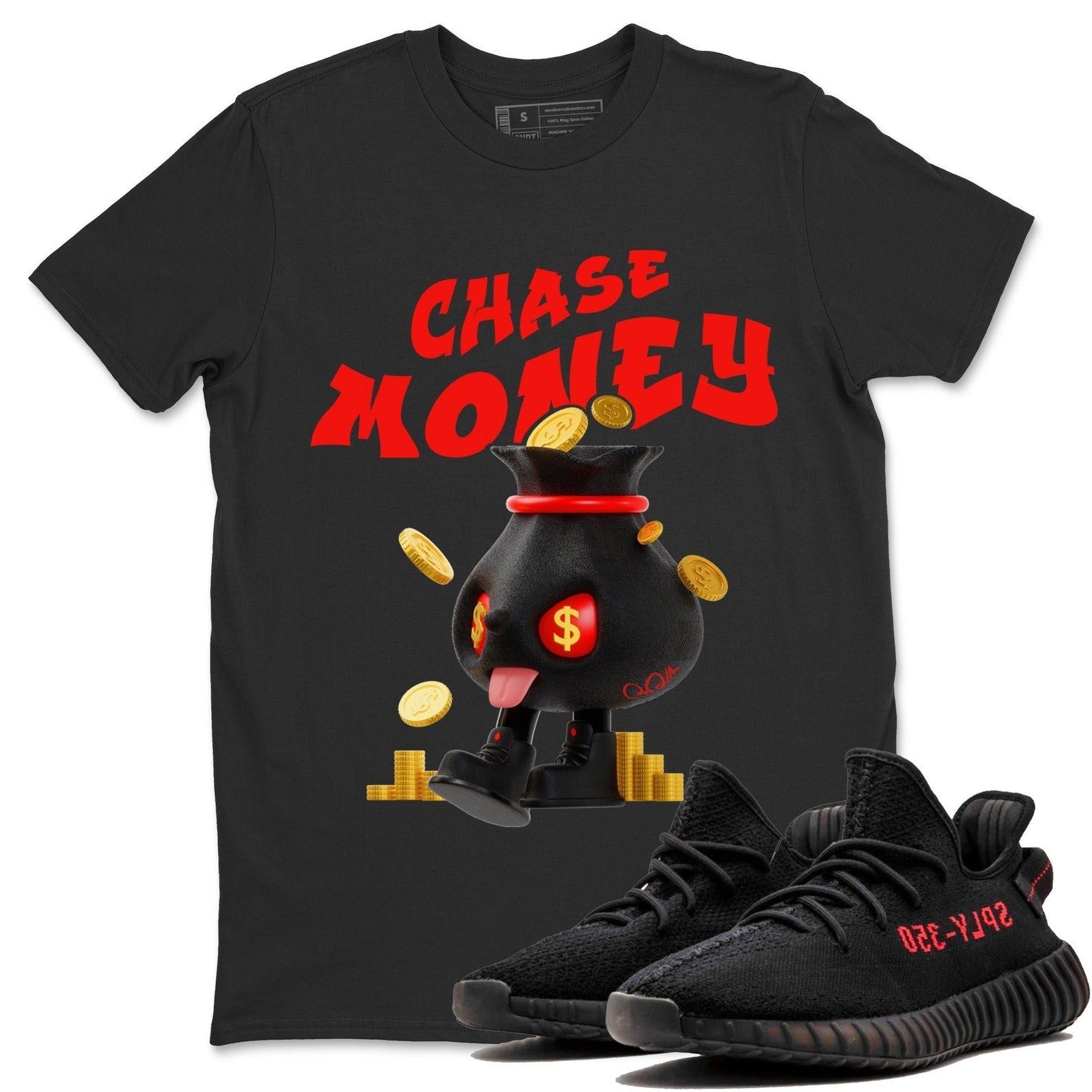 Chase Money Unisex Crew Neck Sneaker Matching Tee Shirt To Match Yeezys 350 Bred T-Shirt, Sneaker Match Tee