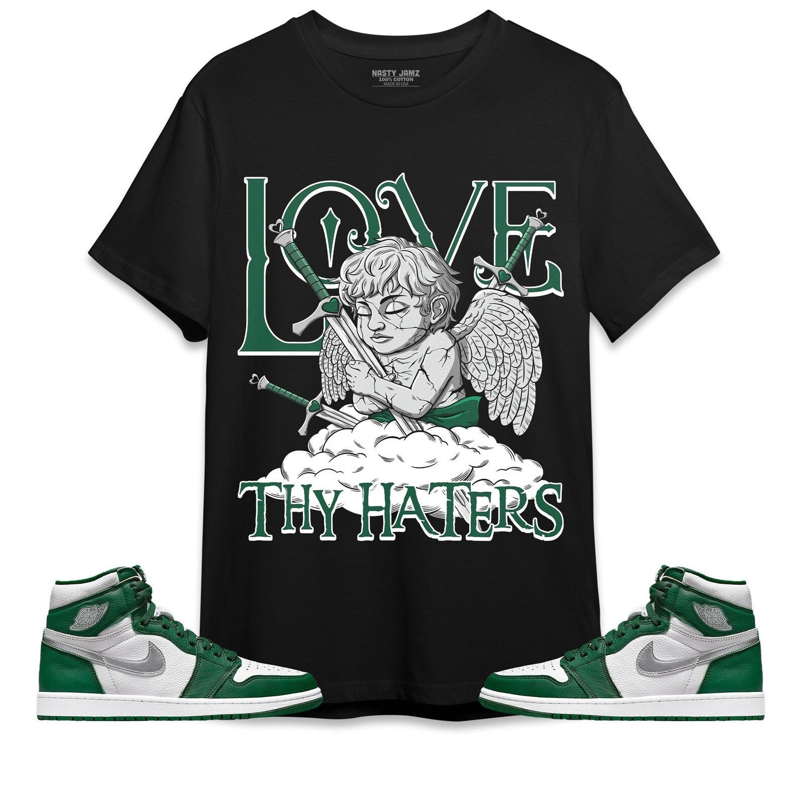 Love Thy Haters Angel Unisex Shirt Match Jordan 1 High OG Gorge Green T-Shirt, Sneaker Match Tee