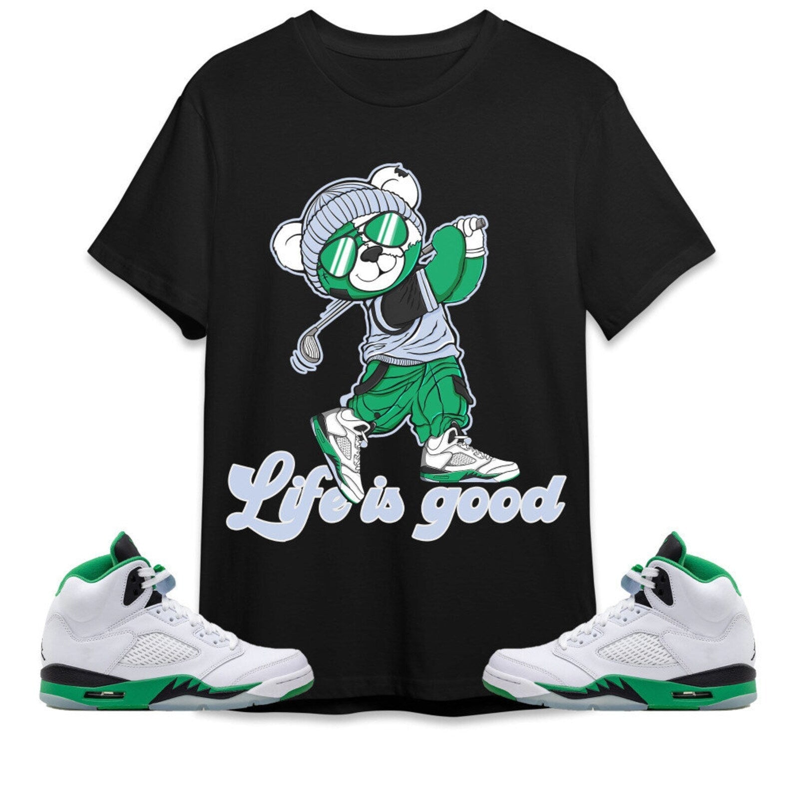 BER Like Golf Unisex Tees Jordan 5 Lucky Green, Outfit For Work Cute Like Golf match Jordan, Funny Golf Sneaker Shirt T-Shirt, Sneaker Match Tee