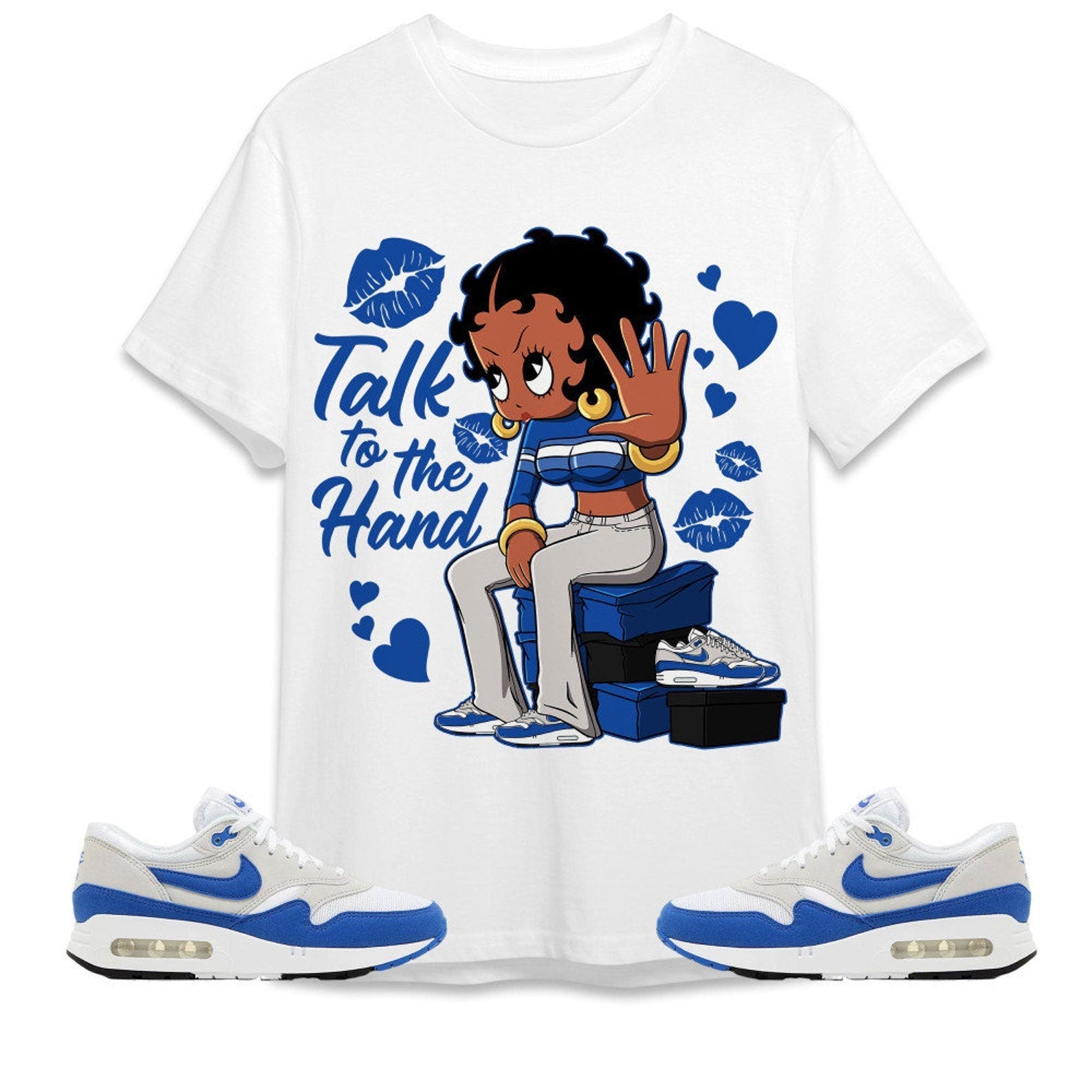 Talk To The Hand Unisex Tees Air Max 1 86 Royal streetwear cartoon 90s, Outfit back to school, sneaker match Tees T-Shirt, Sneaker Match Tee