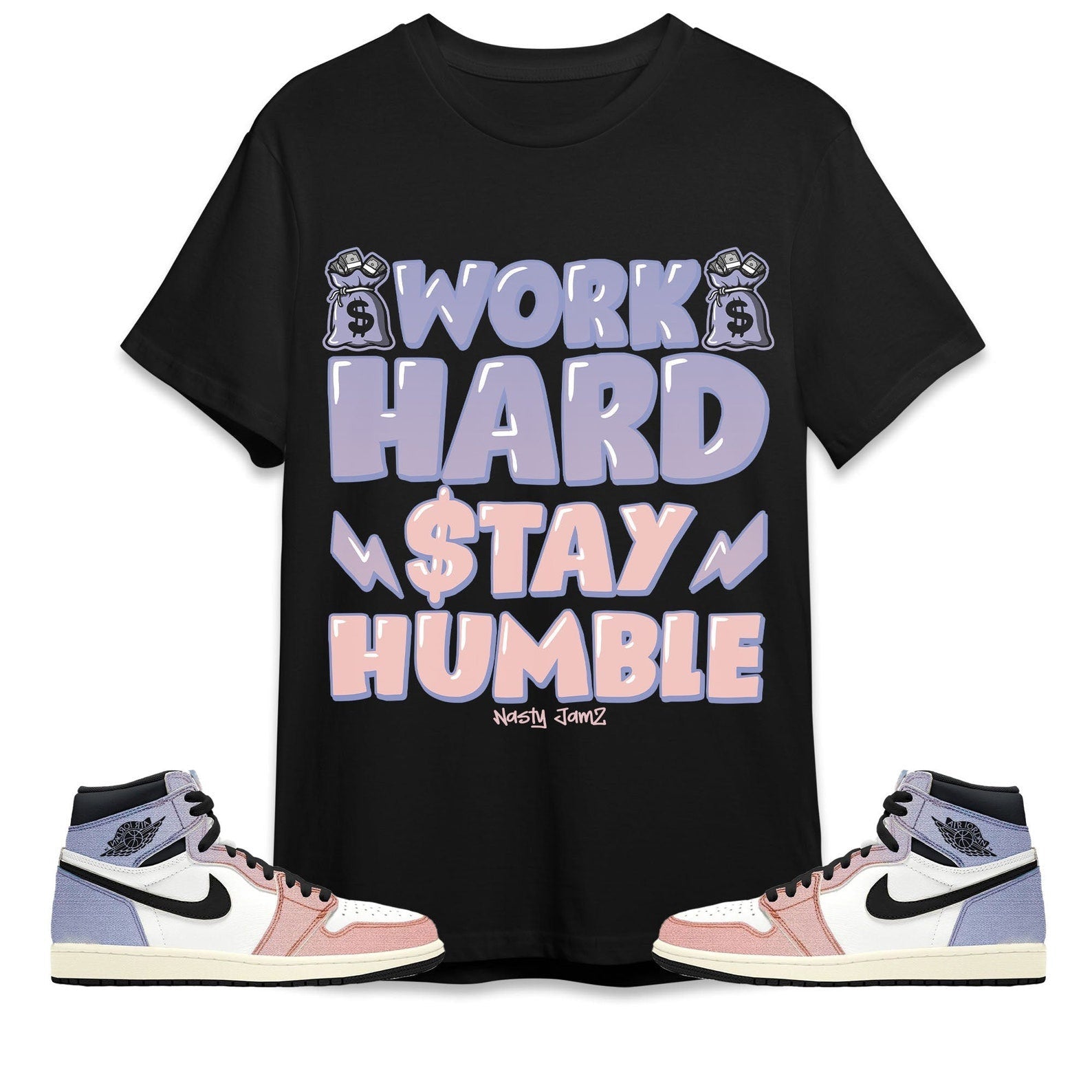 Work Hard Stay Humble Unisex Shirt Match Jordan 1 High Skyline T-Shirt, Sneaker Match Tee