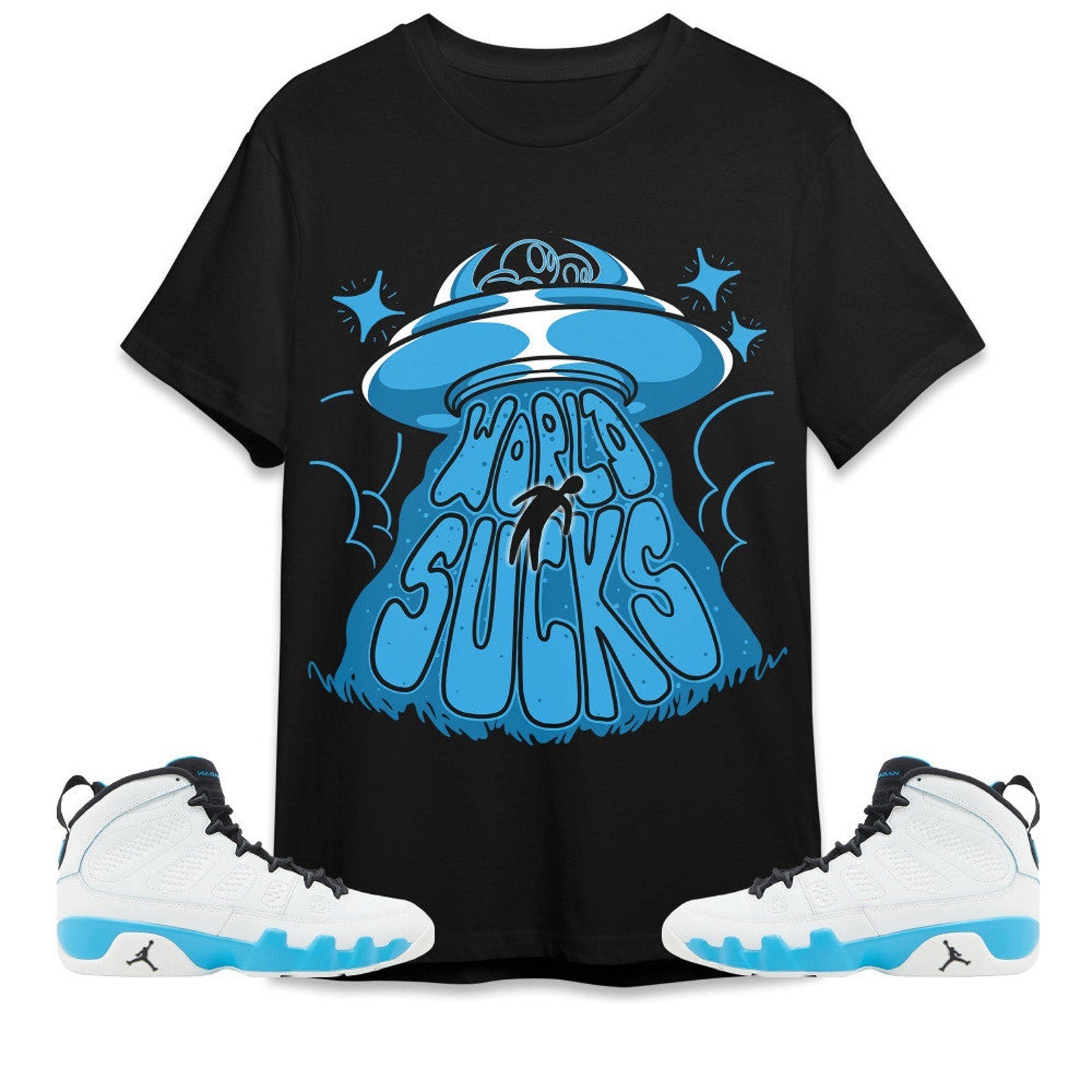World Sucks Unisex Tees Jordan 9 Powder Blue to match Sneaker, Outfit back to school graphic tees T-Shirt, Sneaker Match Tee